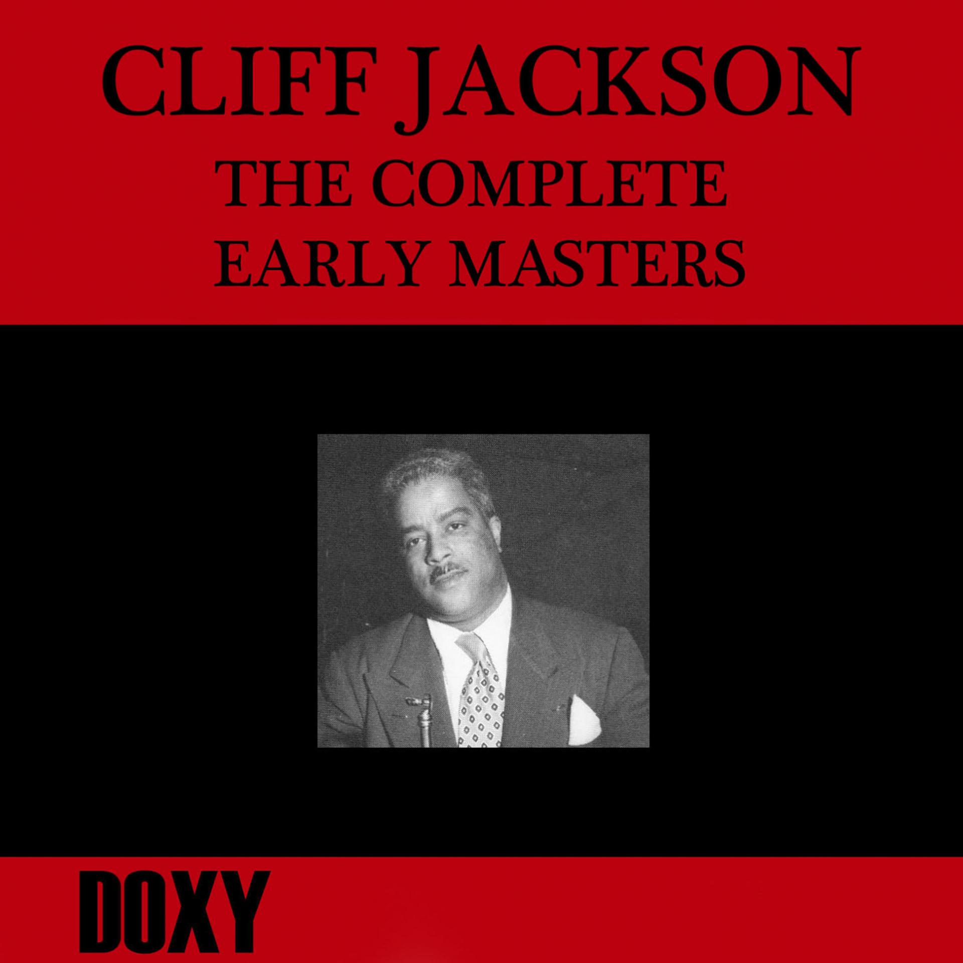 Постер альбома The Complete Early Masters (Doxy Collection, Remastered)