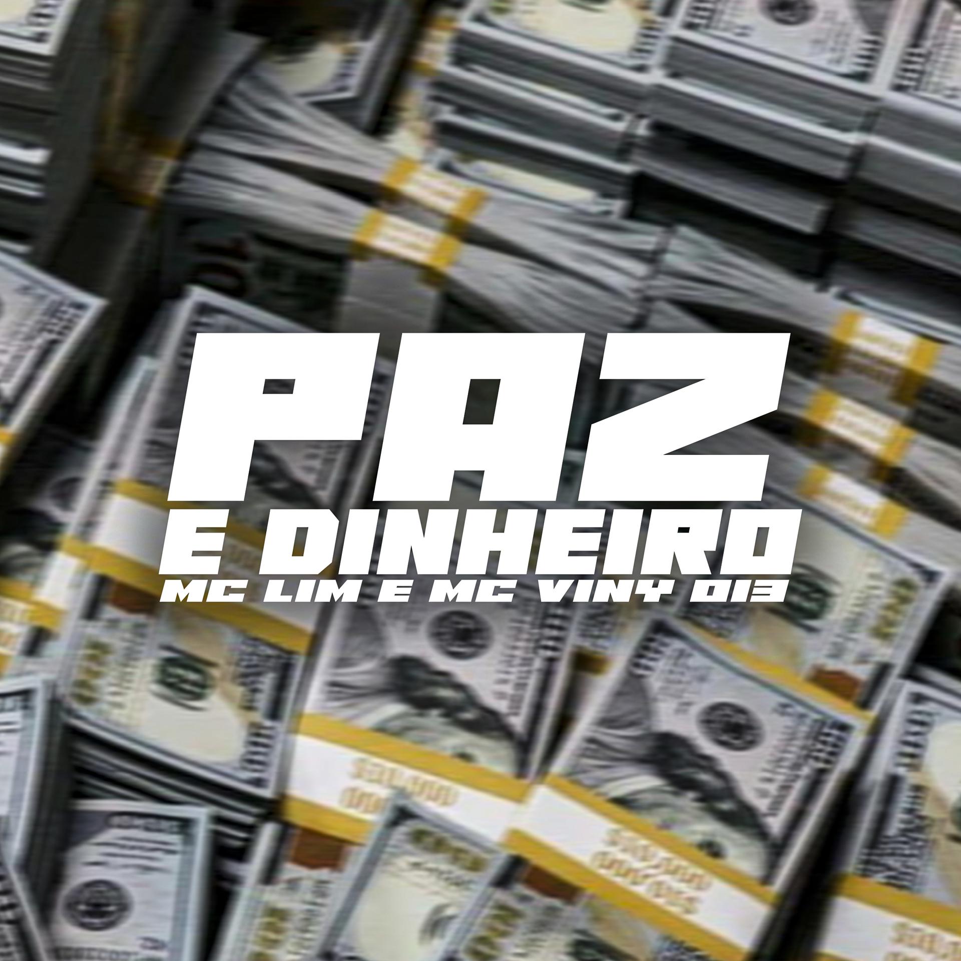 Постер альбома Paz e Dinheiro