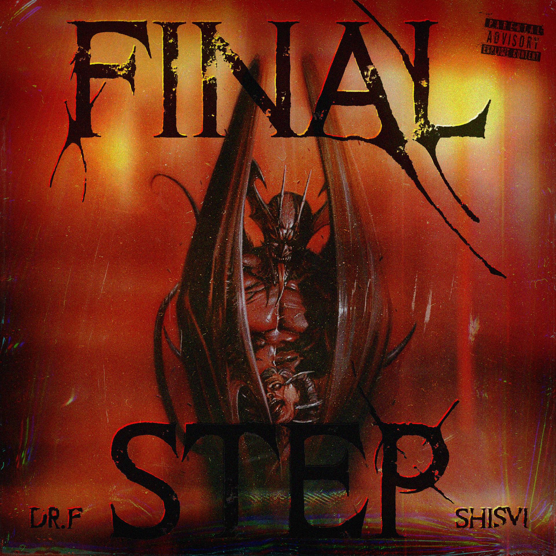 Постер альбома Final Step (feat. Shisvi)