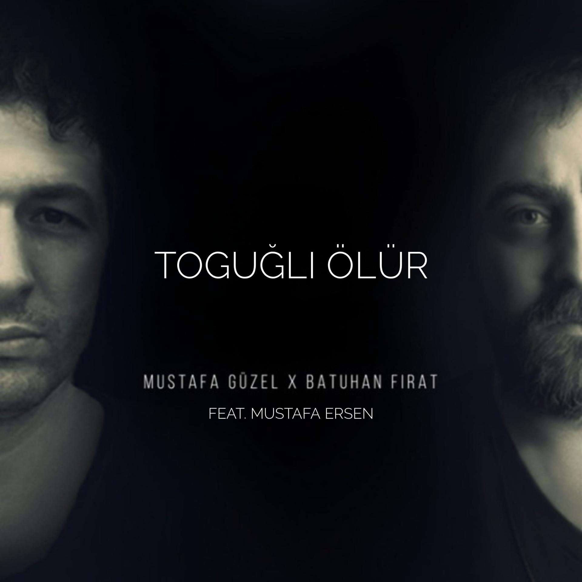 Постер альбома Toguğlı Ölür
