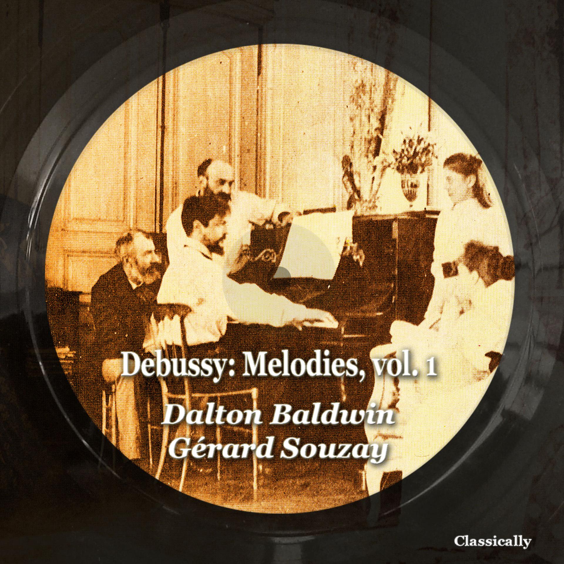 Постер альбома Debussy: Melodies, vol. 1
