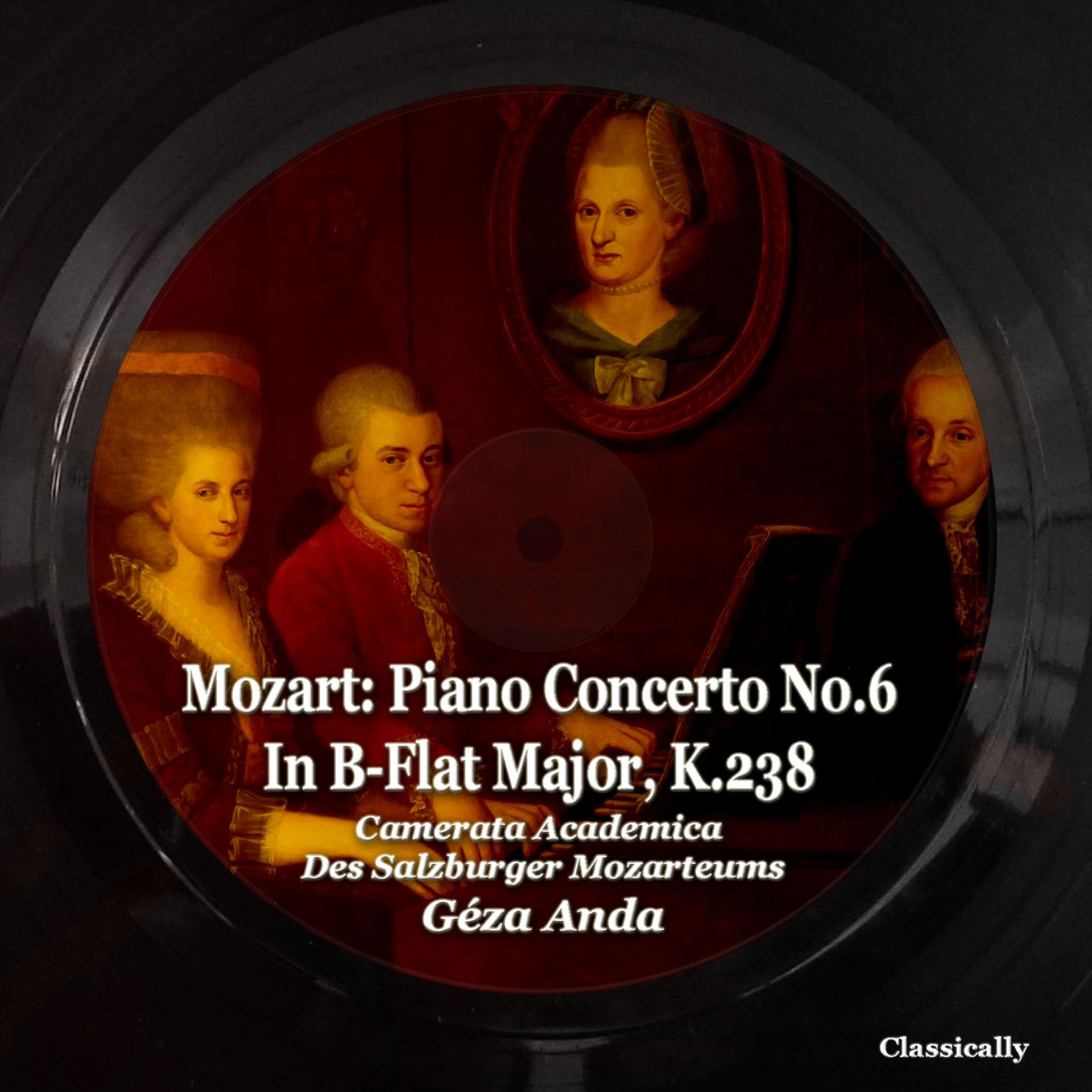 Постер альбома Mozart: Piano Concerto No.6 in B-Flat Major, K.238