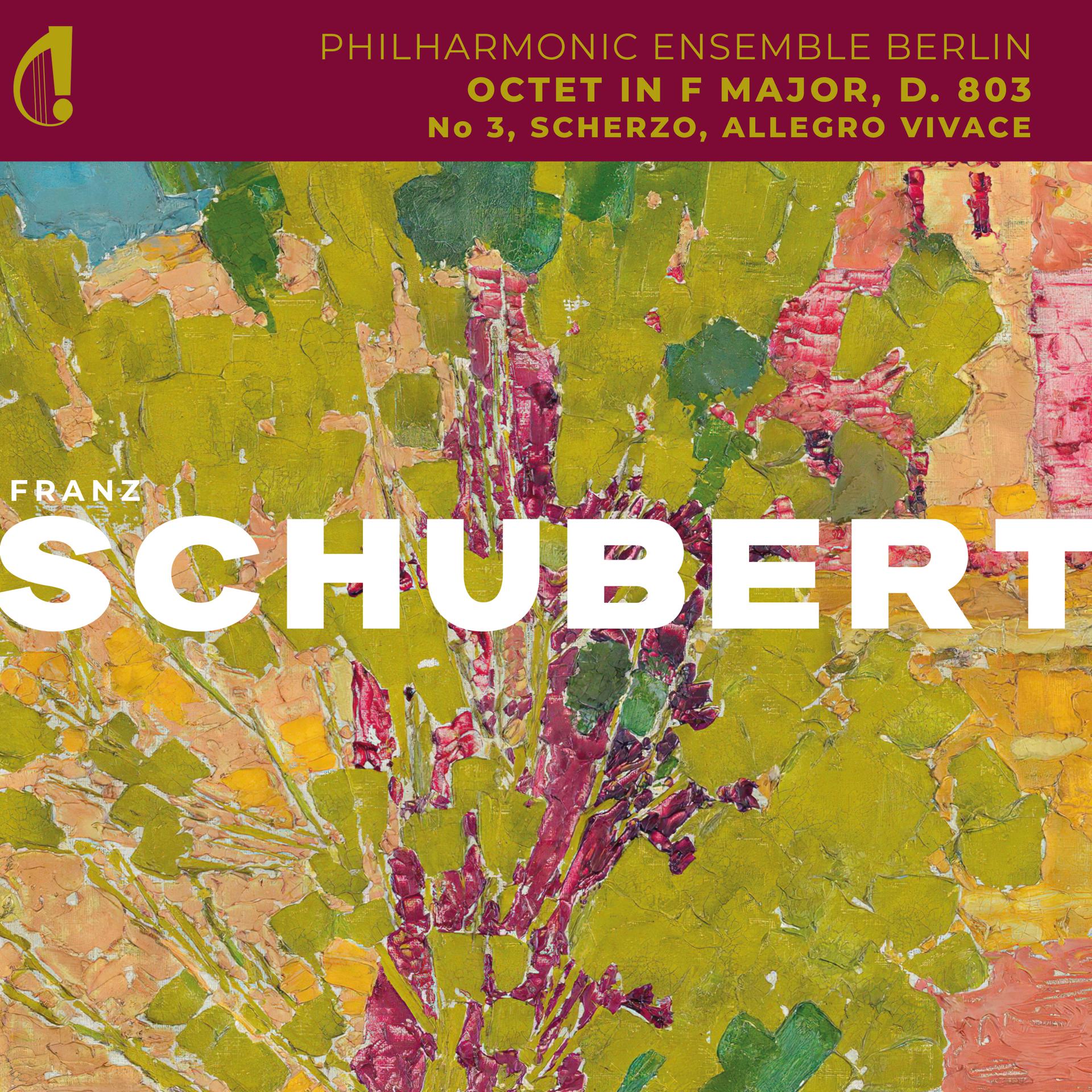 Постер альбома Schubert: Octet in F Major, D. 803: No. 3, Scherzo. Allegro vivace
