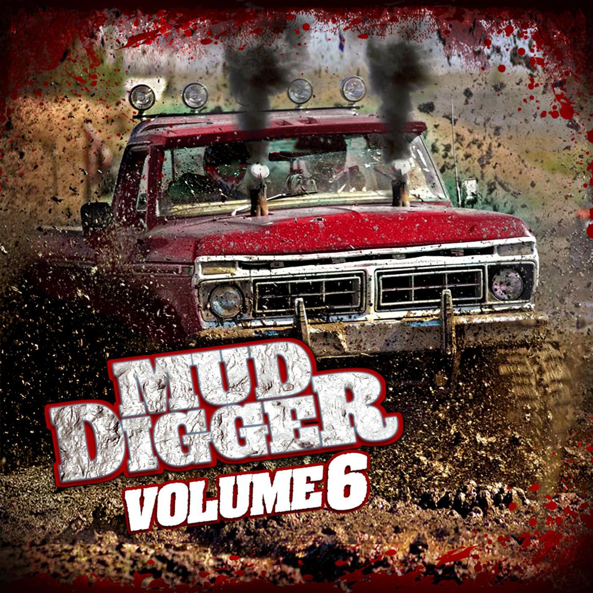 Постер альбома Mud Digger, Vol. 6