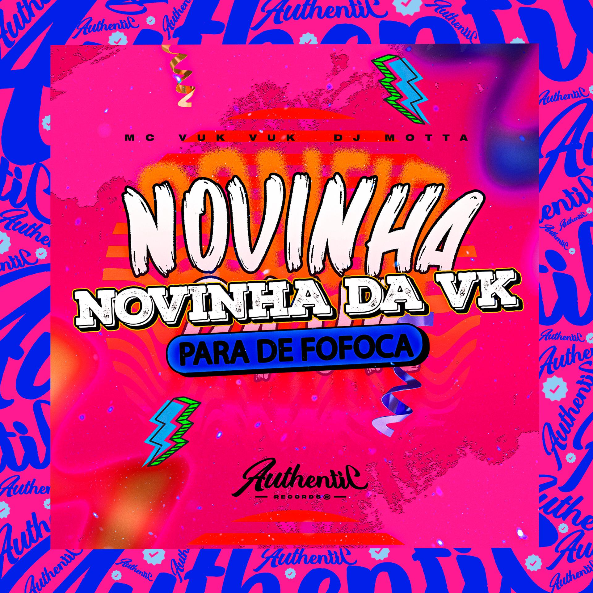 Постер альбома Novinha da Vk para de Fofoca