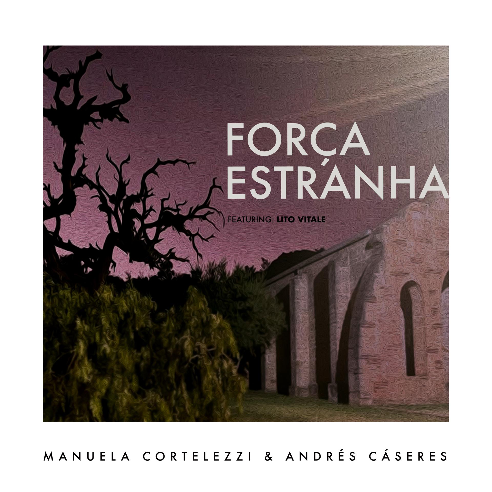 Постер альбома Força Estranha