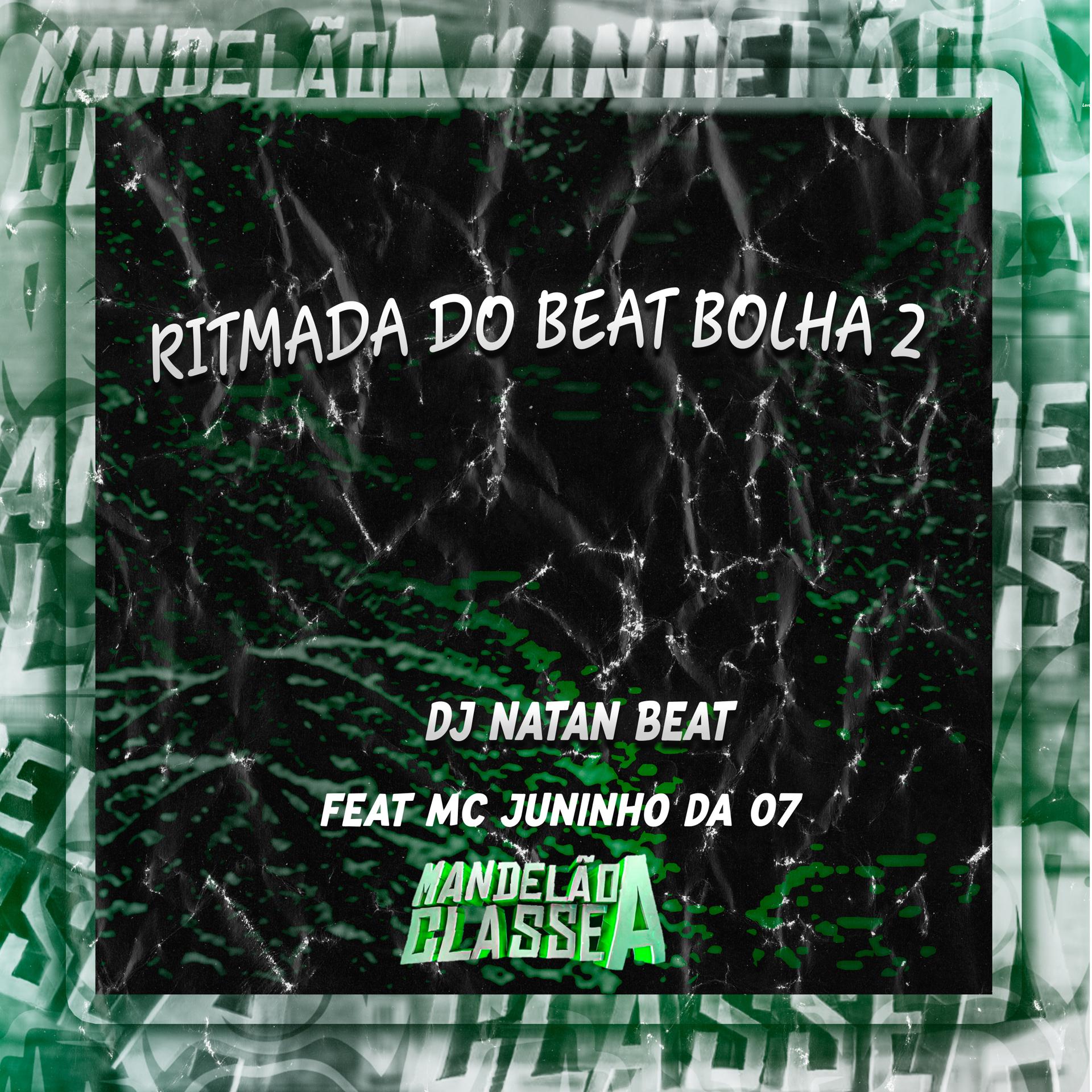Постер альбома Ritmada do Beat Bolha 2