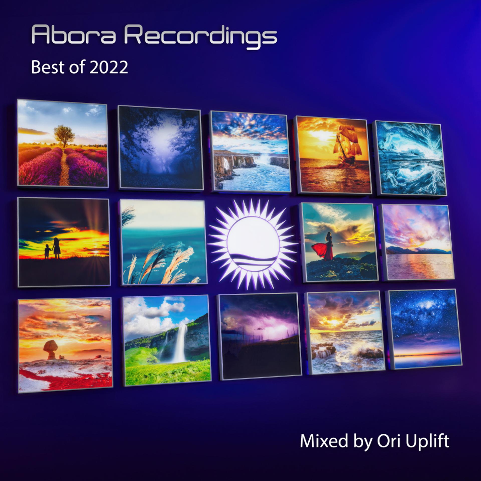 Постер альбома Abora Recordings: Best of 2022 (Mixed by Ori Uplift) (incl. Radio Edits)
