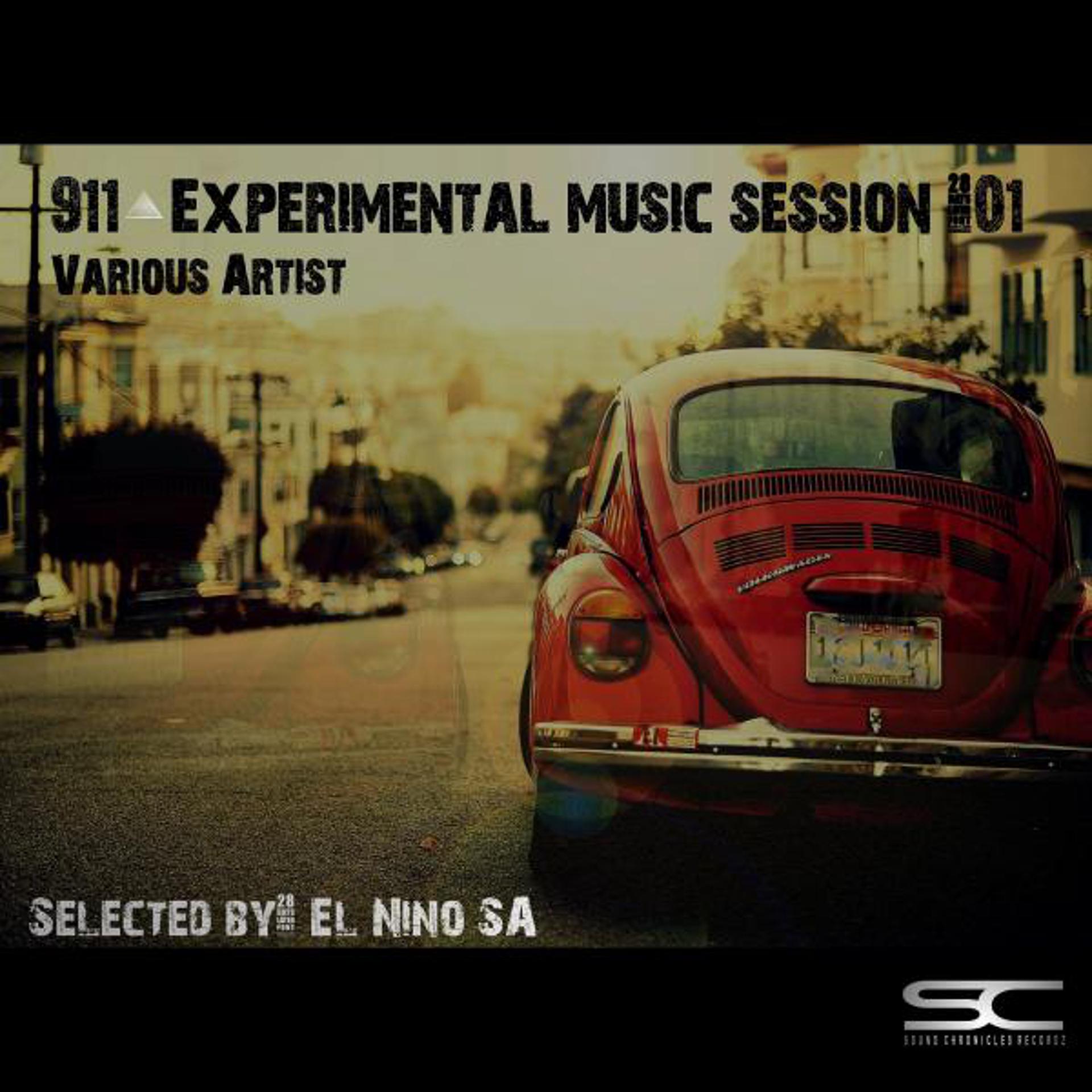 Постер альбома 911 Experimental Music Session #01 (Selected By: El Nino SA)
