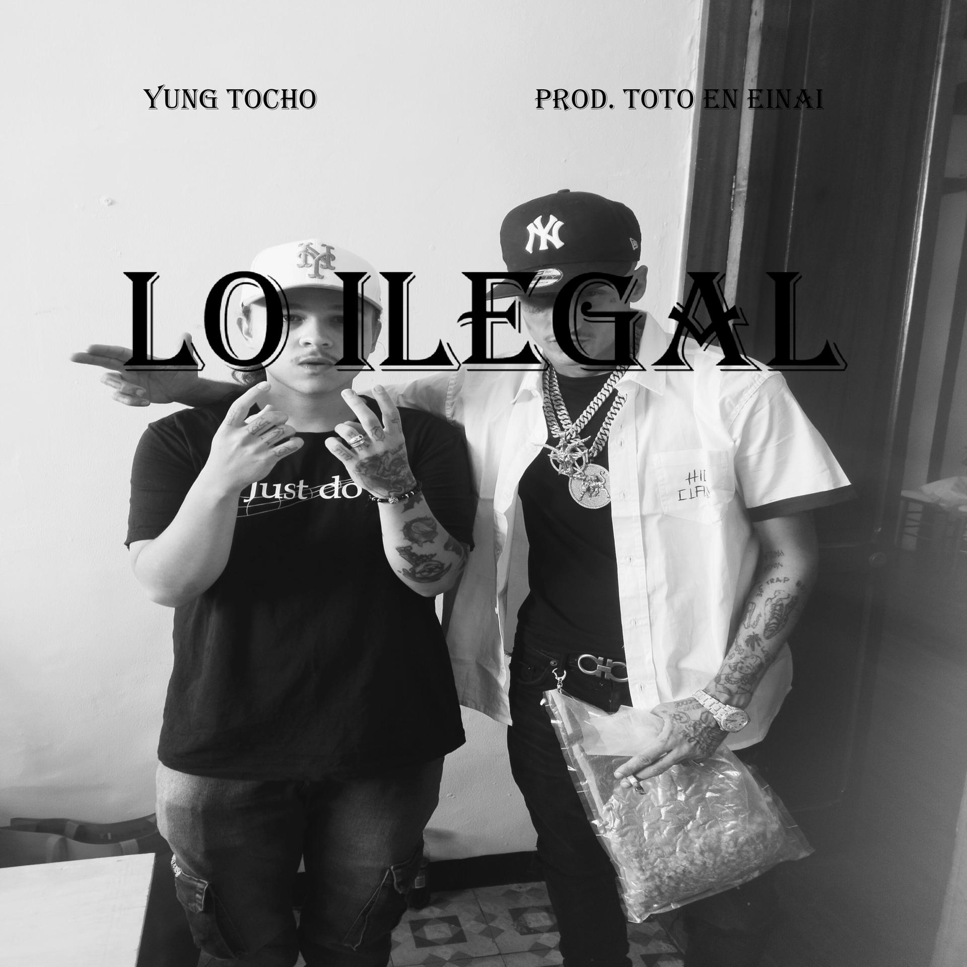 Постер альбома Lo Ilegal