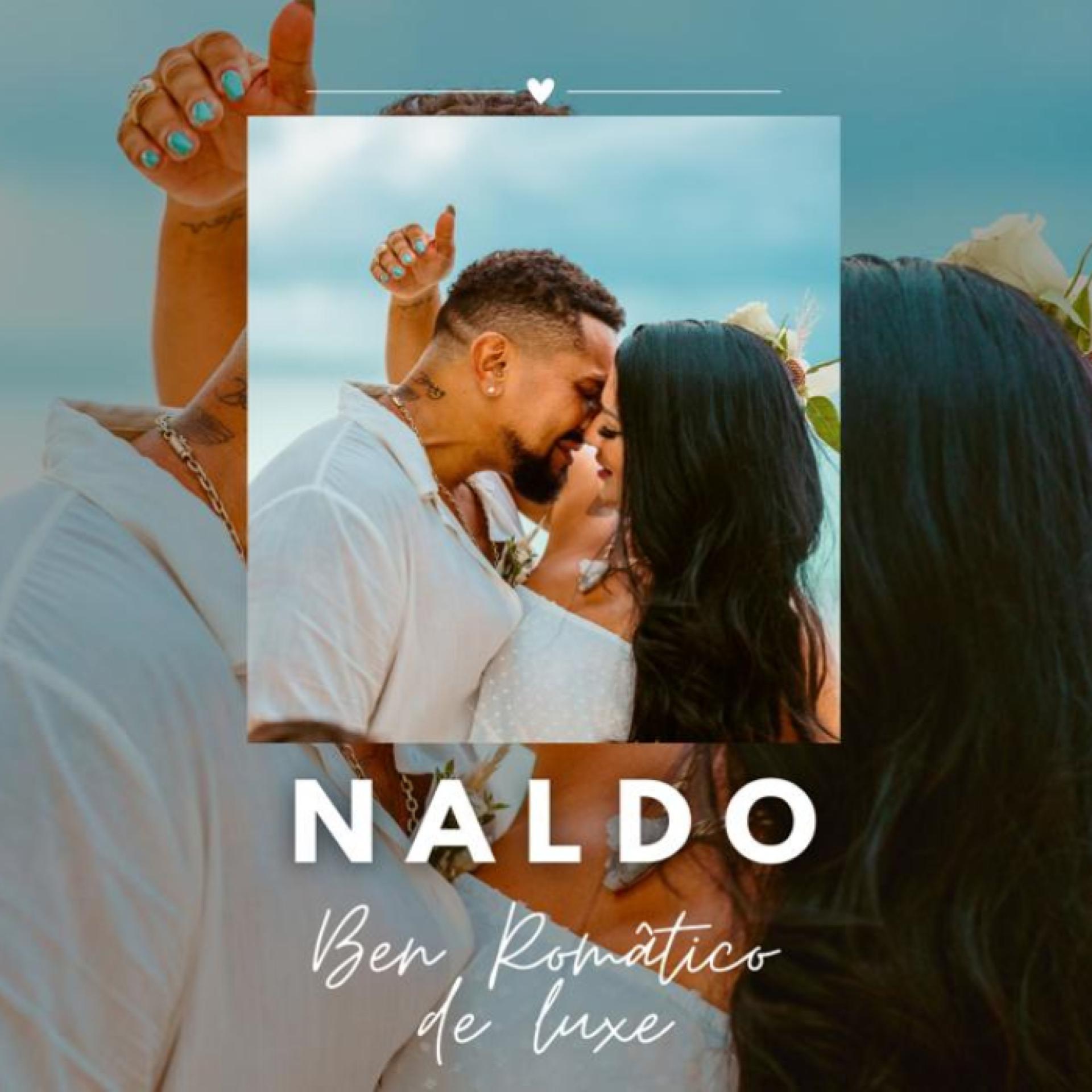 Постер альбома Naldo Ben Romântico (Deluxe)