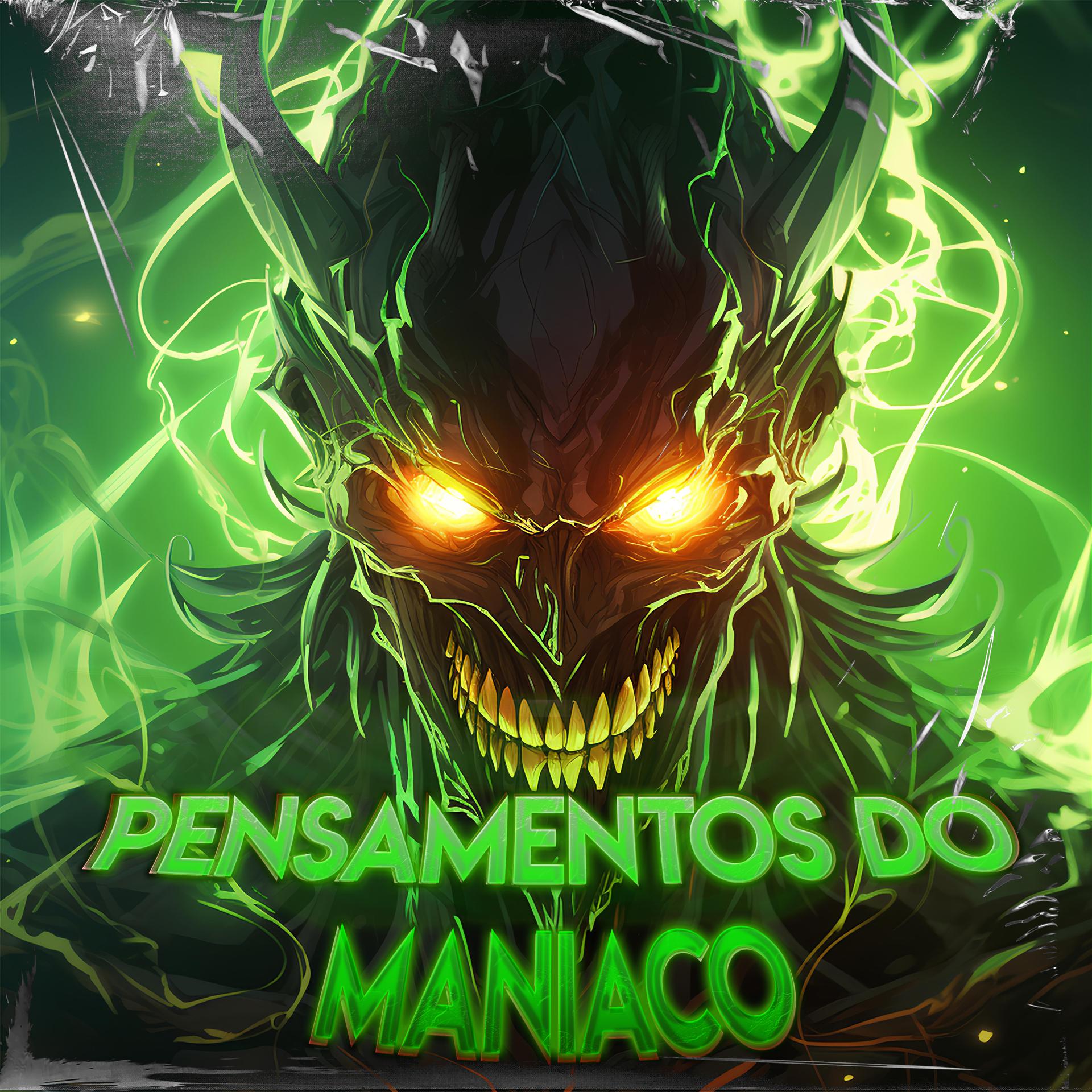 Постер альбома Pensamentos Do Maníaco