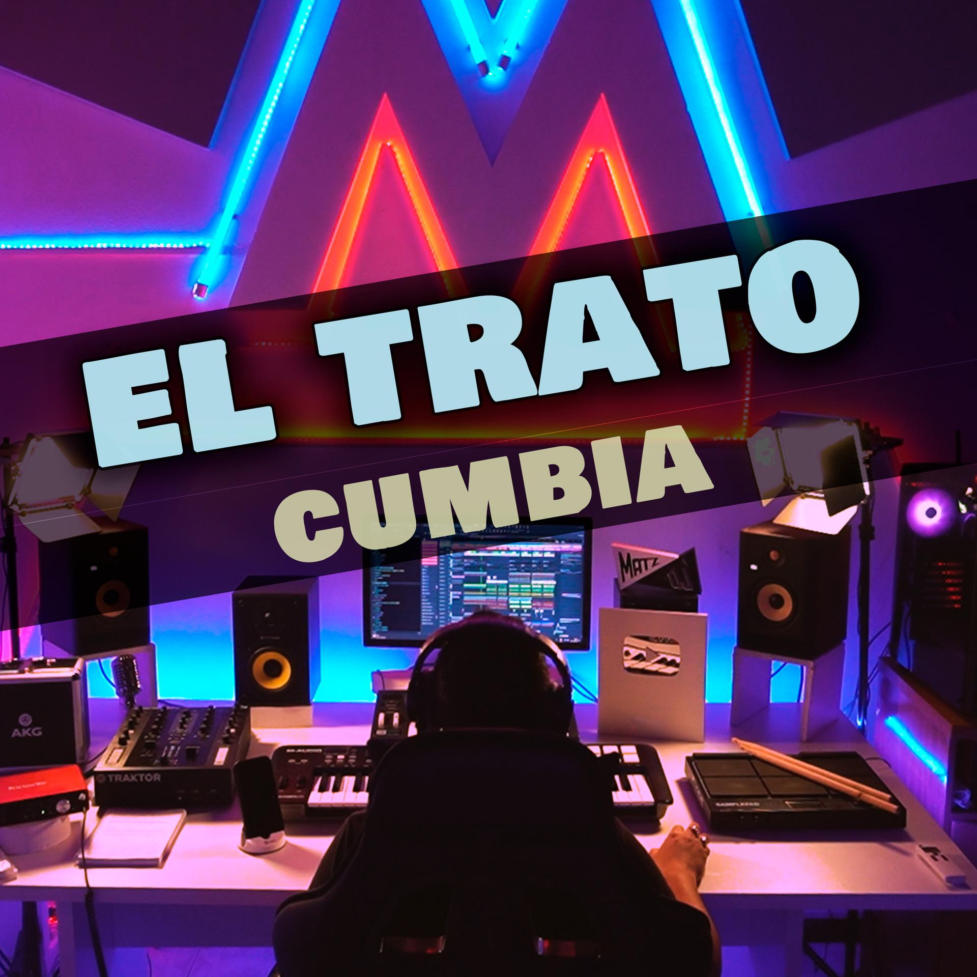 Постер альбома El Trato Cumbia