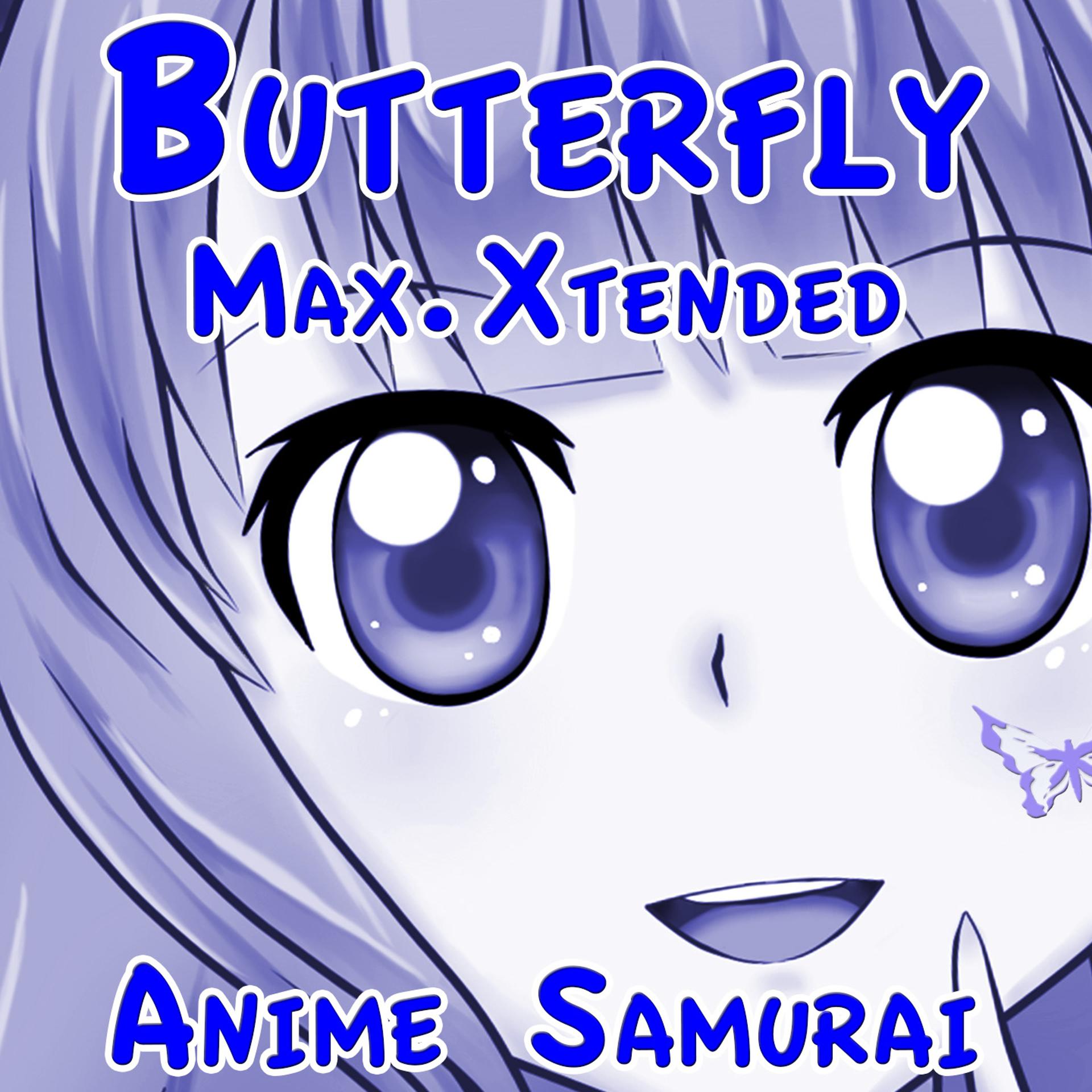 Постер альбома Butterfly (Max. Xtended)