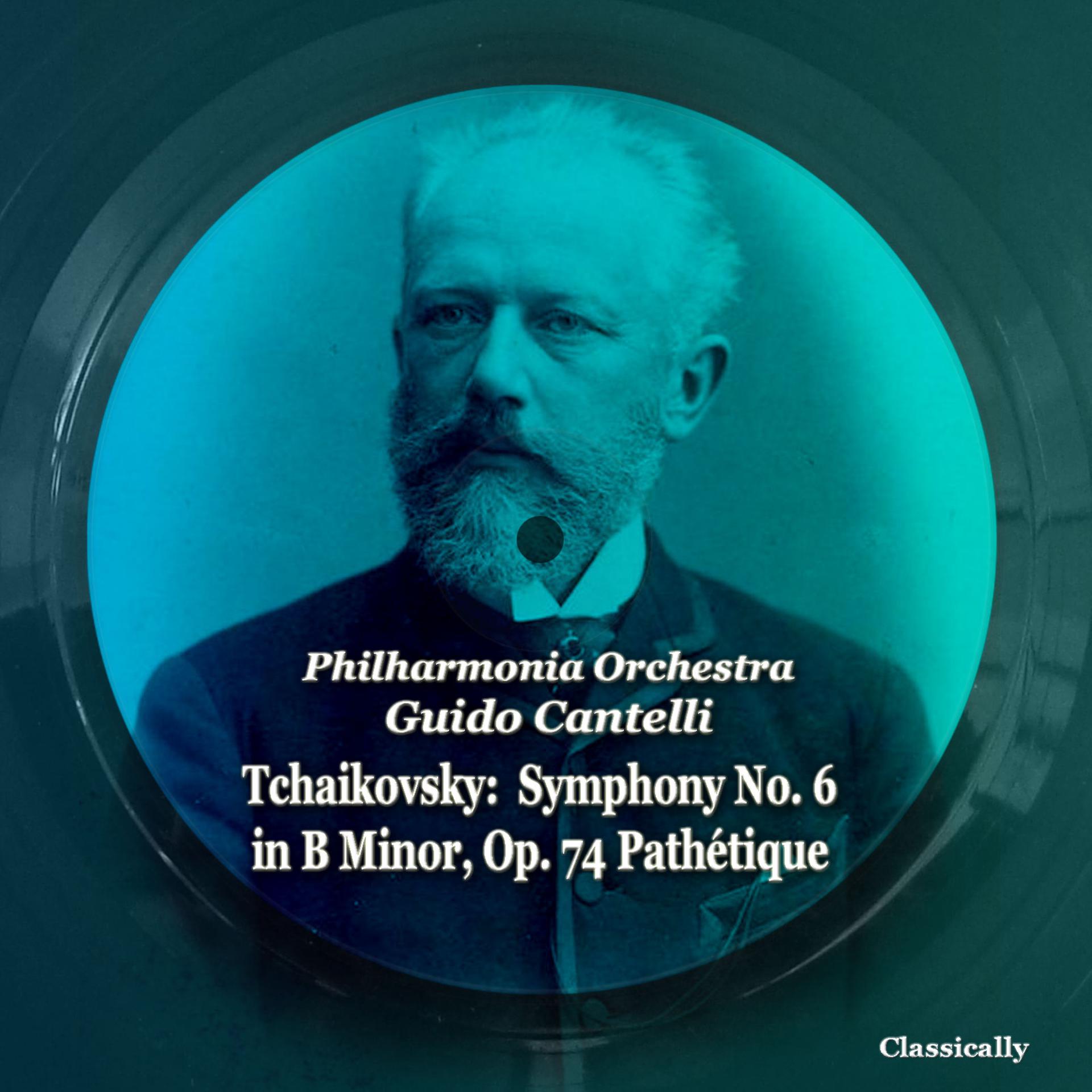 Постер альбома Tchaikovsky: Symphony No. 6 in B Minor, Op. 74 Pathétique
