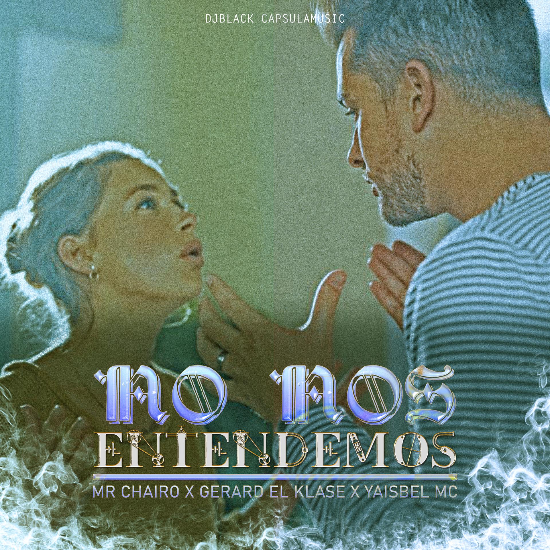 Постер альбома No Nos Entendemos