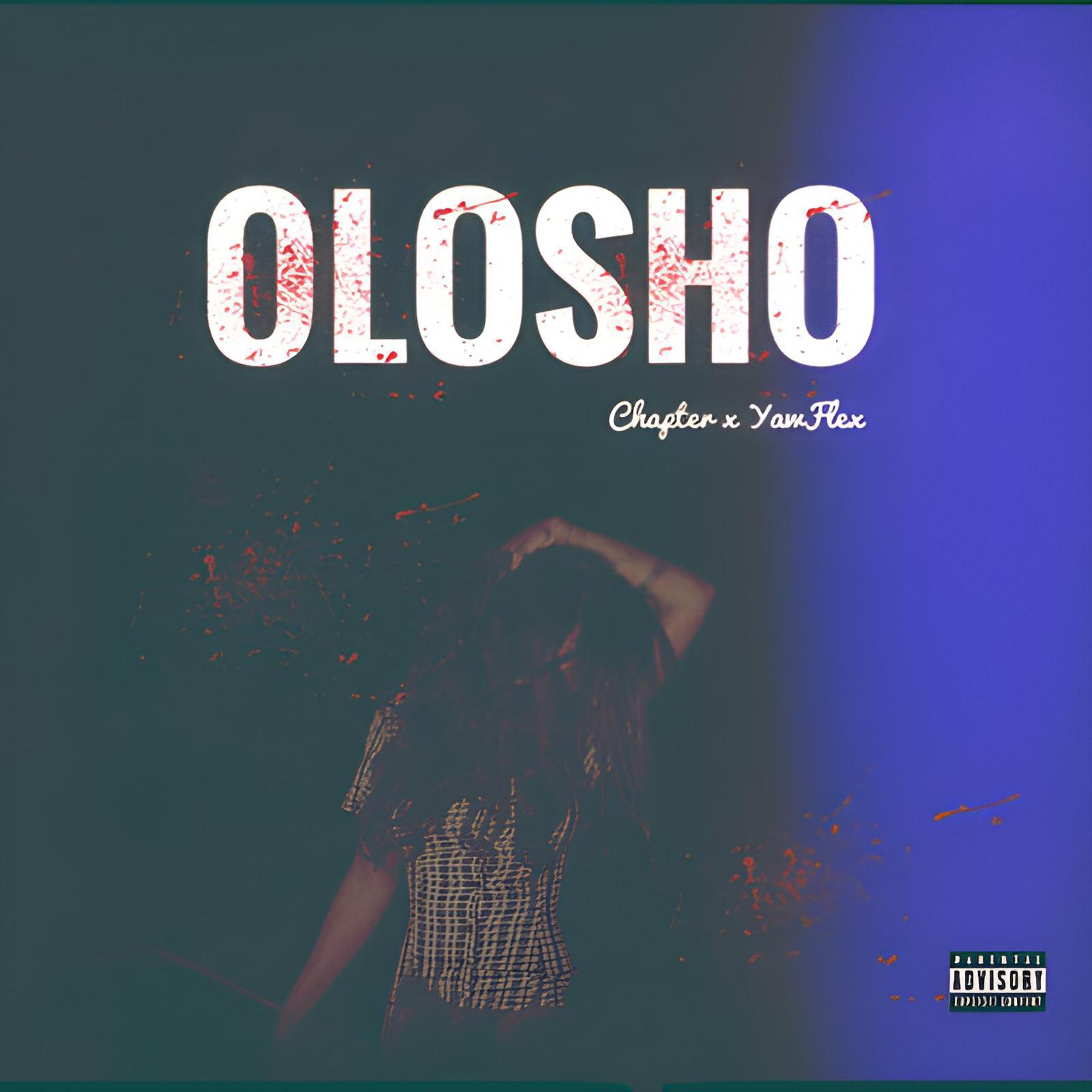 Постер альбома Olosho (feat. YawFlex)