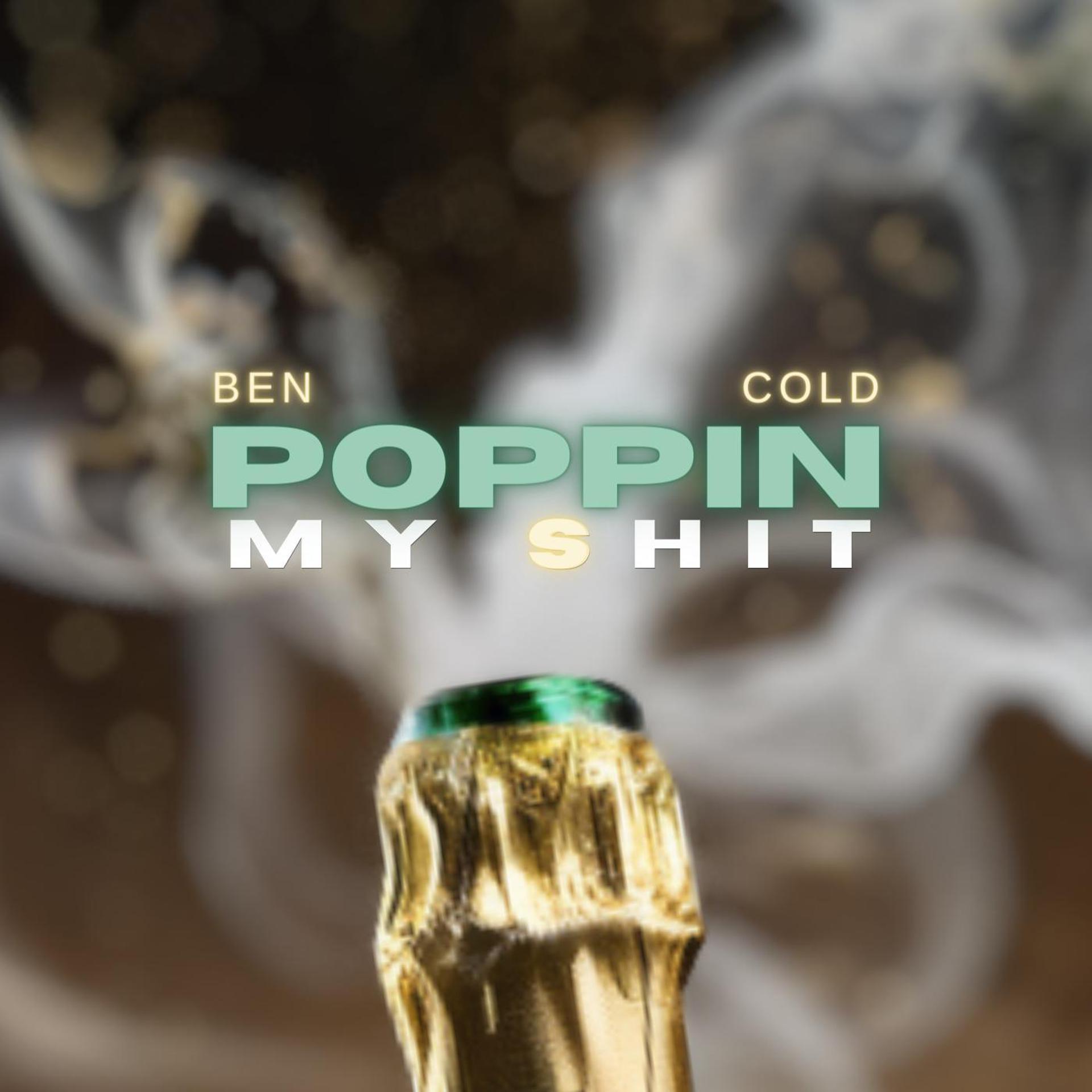 Постер альбома Poppin My Shit
