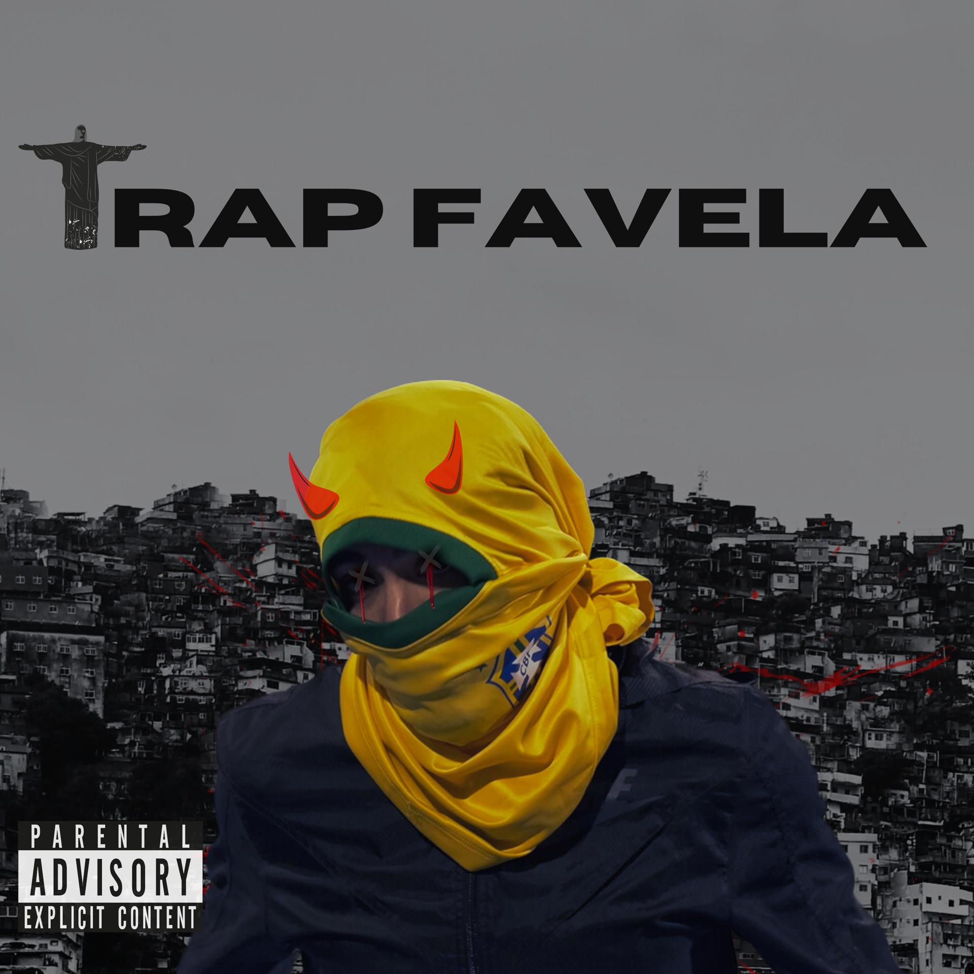 Постер альбома Trap Favela