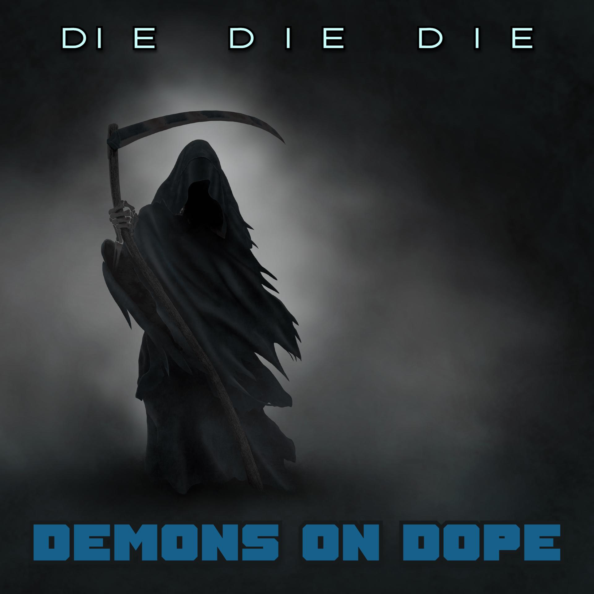 Постер альбома Die Die Die