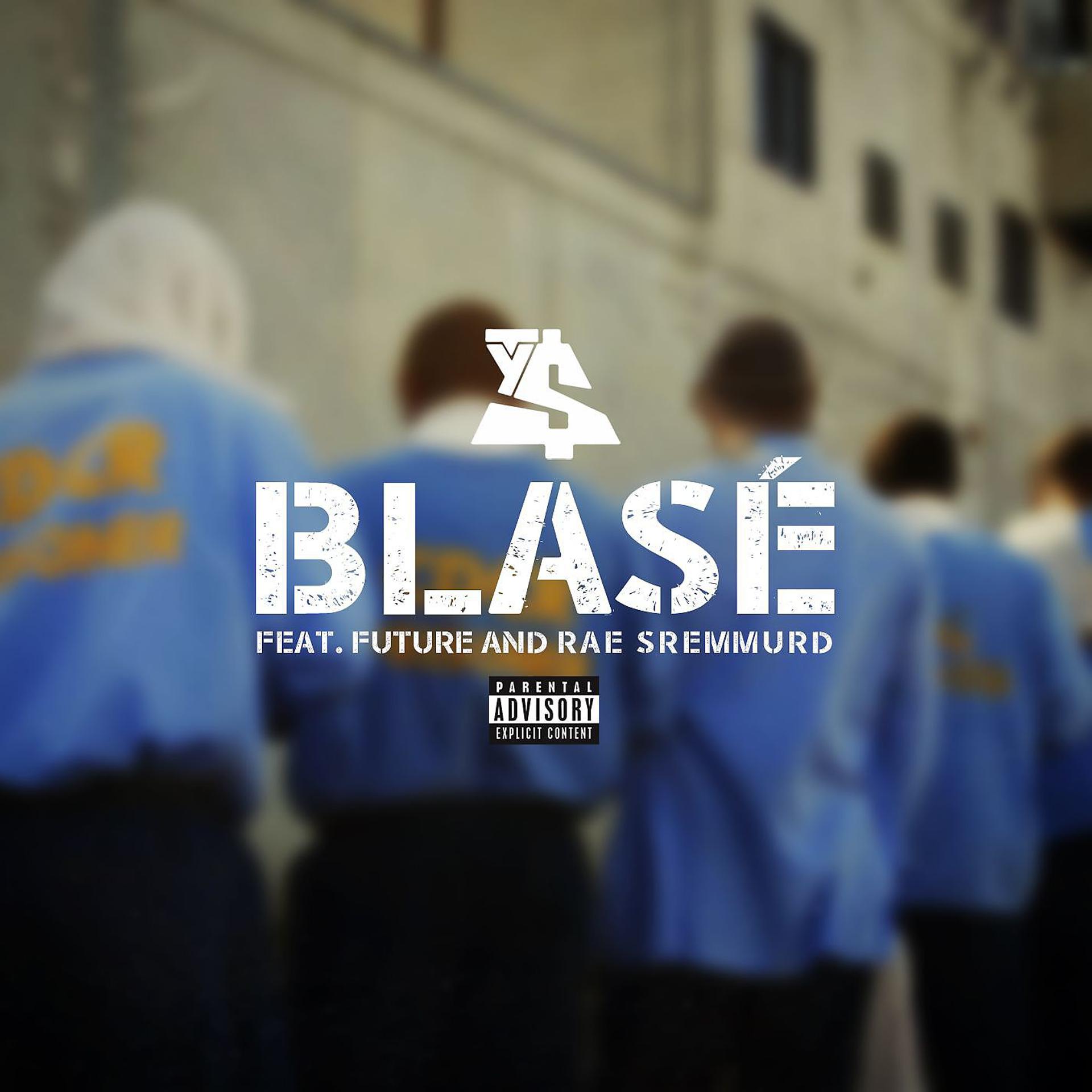 Постер альбома Blasé (feat. Future & Rae Sremmurd)