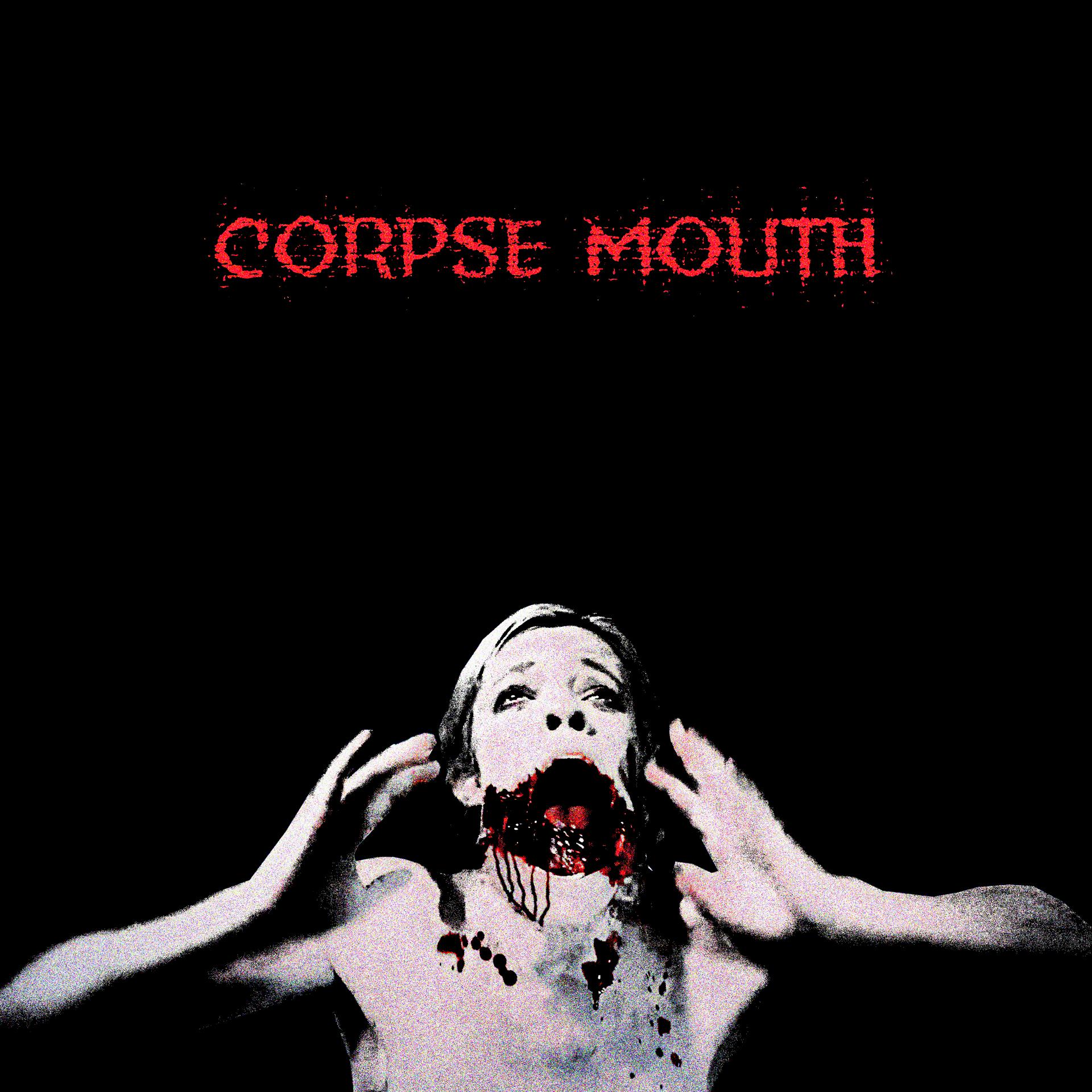 Постер альбома CORPSE MOUTH