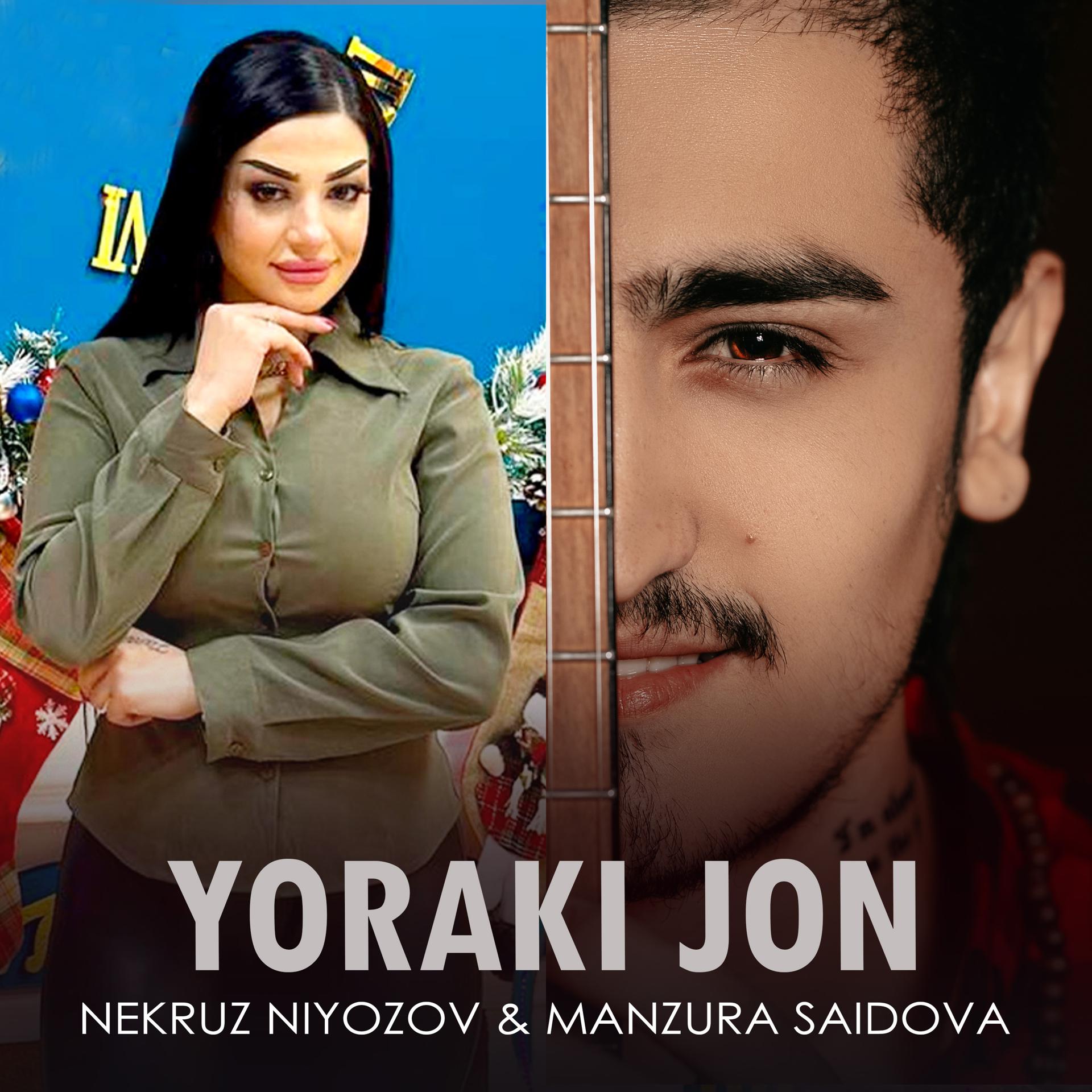 Постер альбома Yoraki Jon (feat. Manzura Saidova)