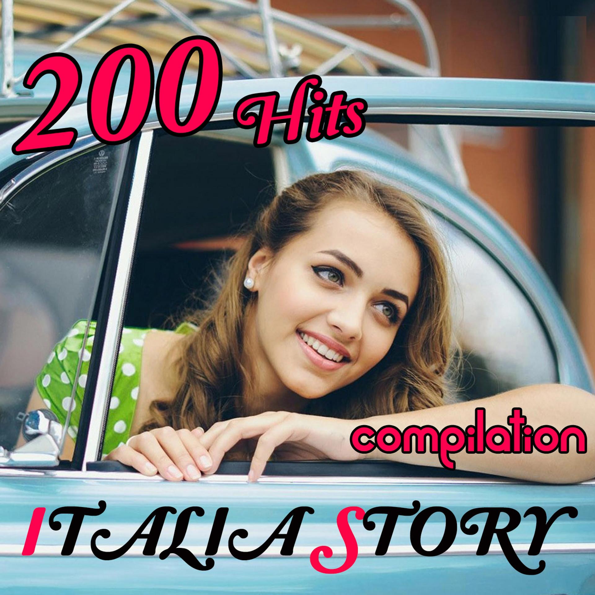 Постер альбома 200 hits Italia story