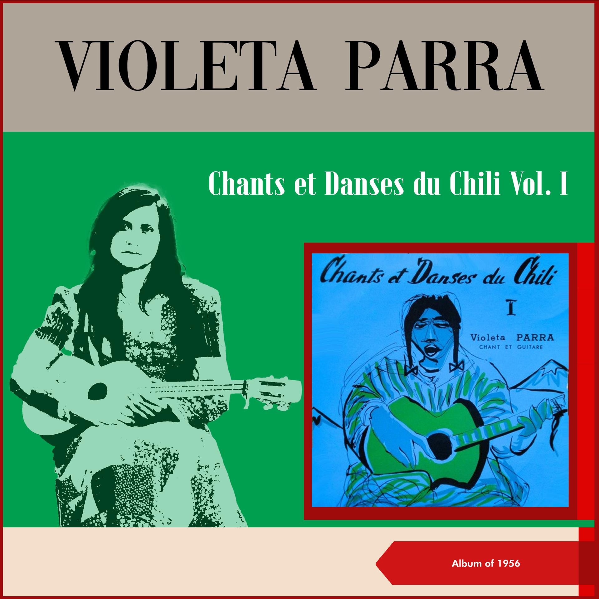 Постер альбома Chants et Danses du Chili Vol. I