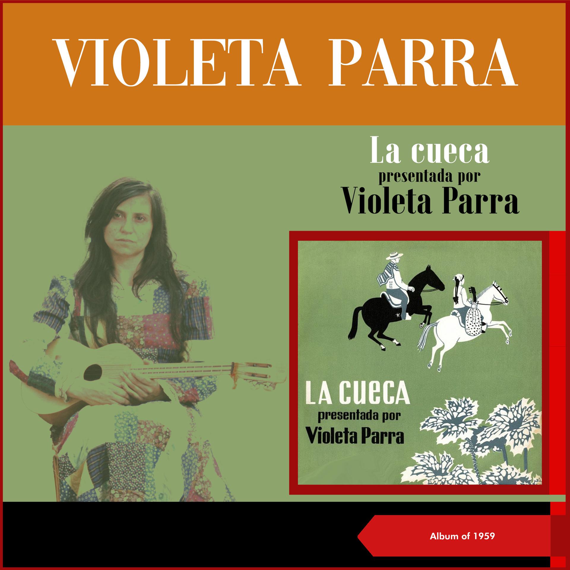 Постер альбома La cueca presentada por Violeta Parra (El folklore de Chile Vol. III)