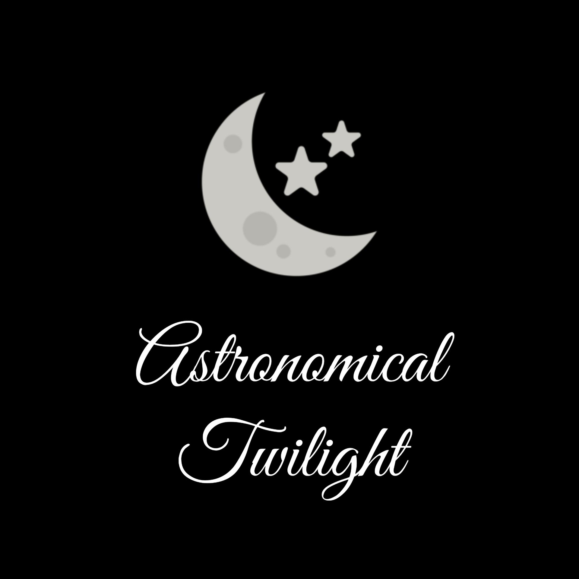 Постер альбома Astronomical Twilight