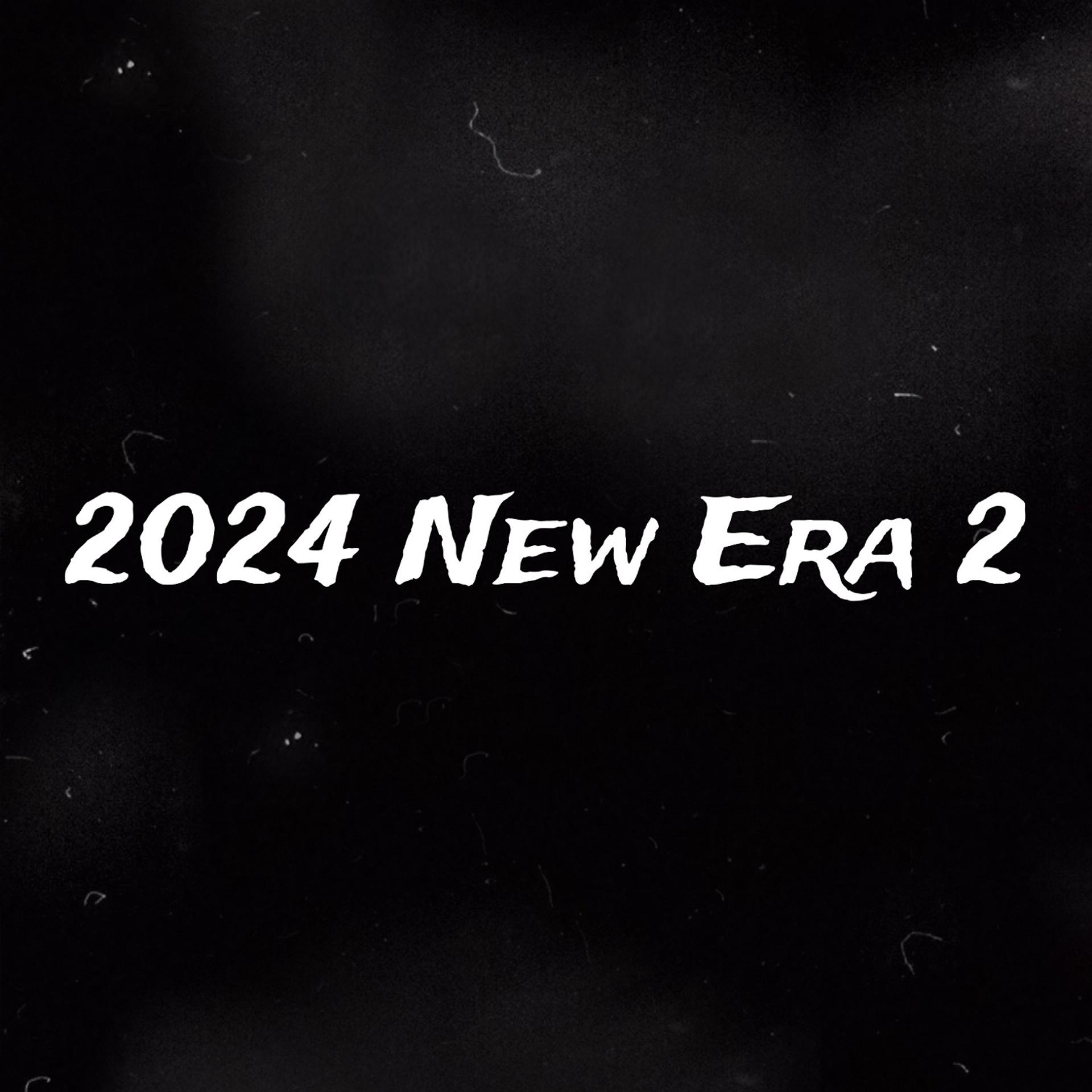Постер альбома 2024 New Era 2