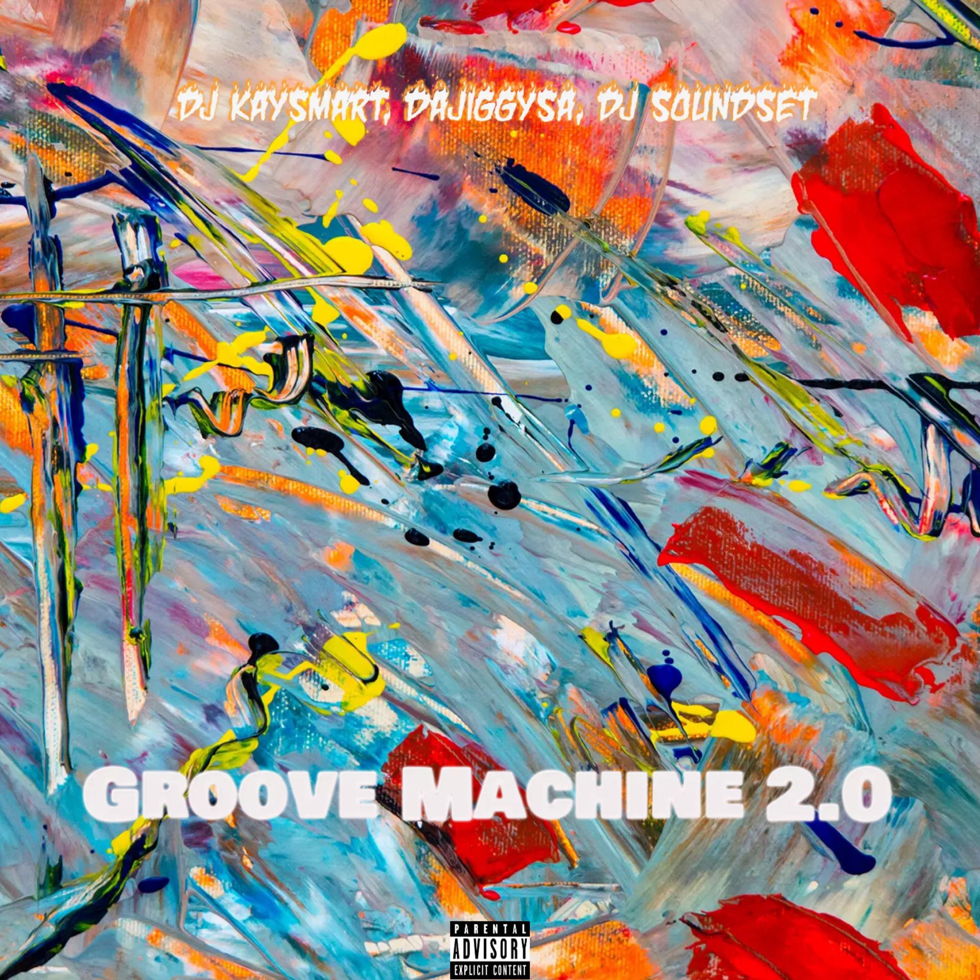 Постер альбома Groove Machine 2.0