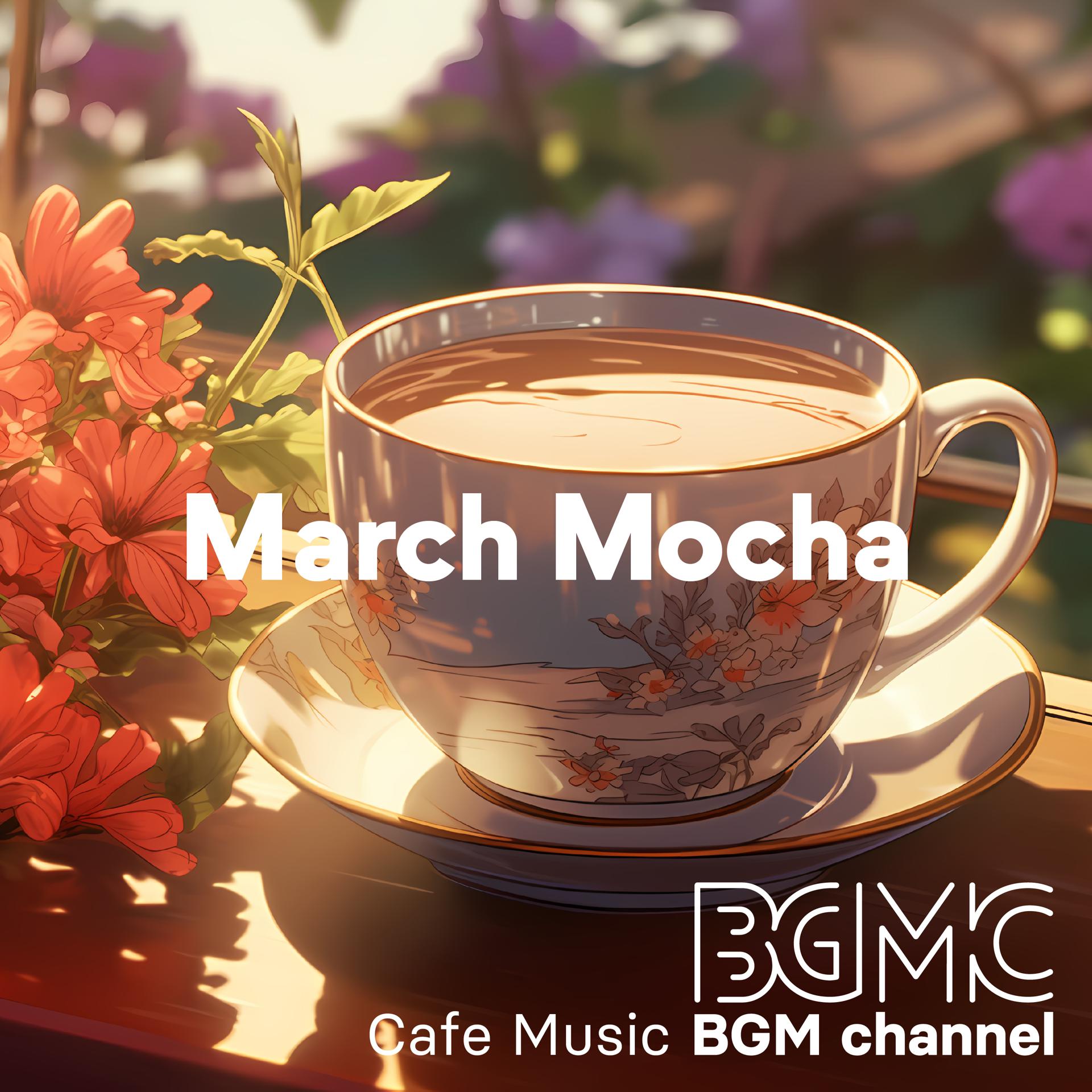 Постер альбома March Mocha