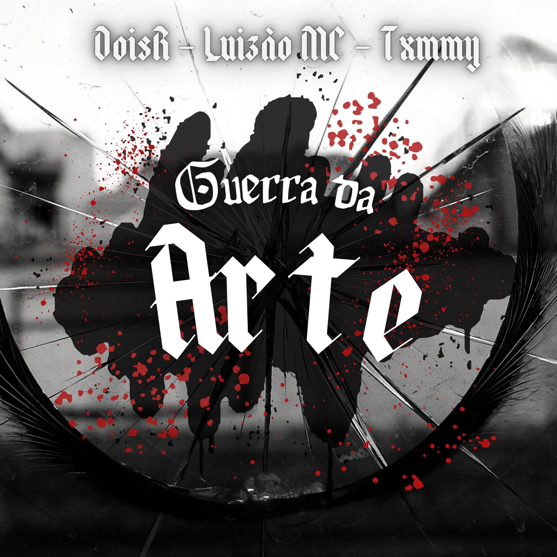 Постер альбома Guerra da Arte