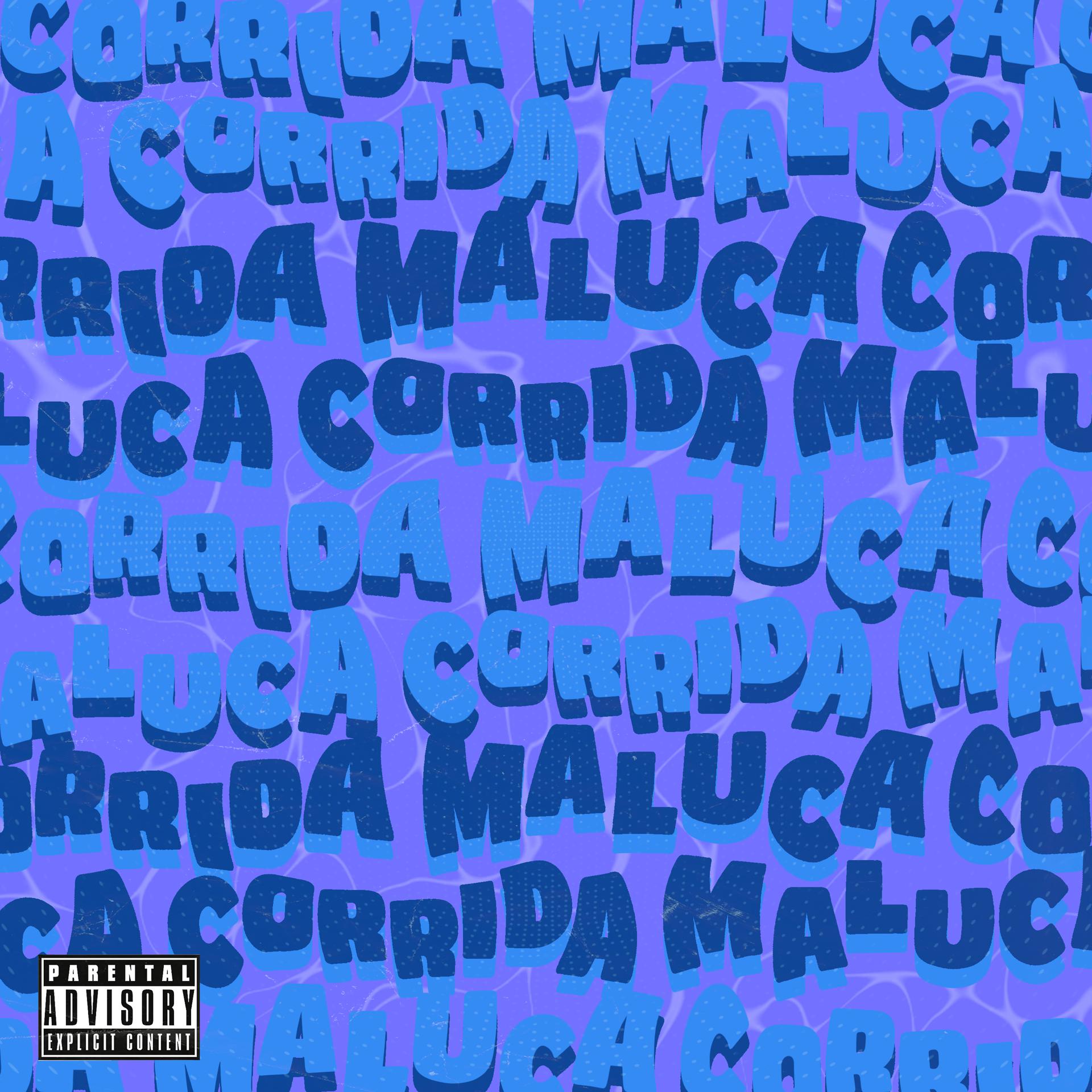 Постер альбома Corrida Maluca