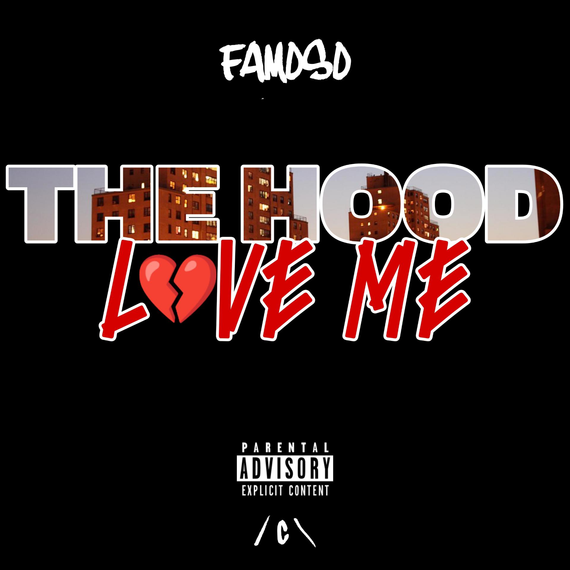 Постер альбома The Hood Love Me