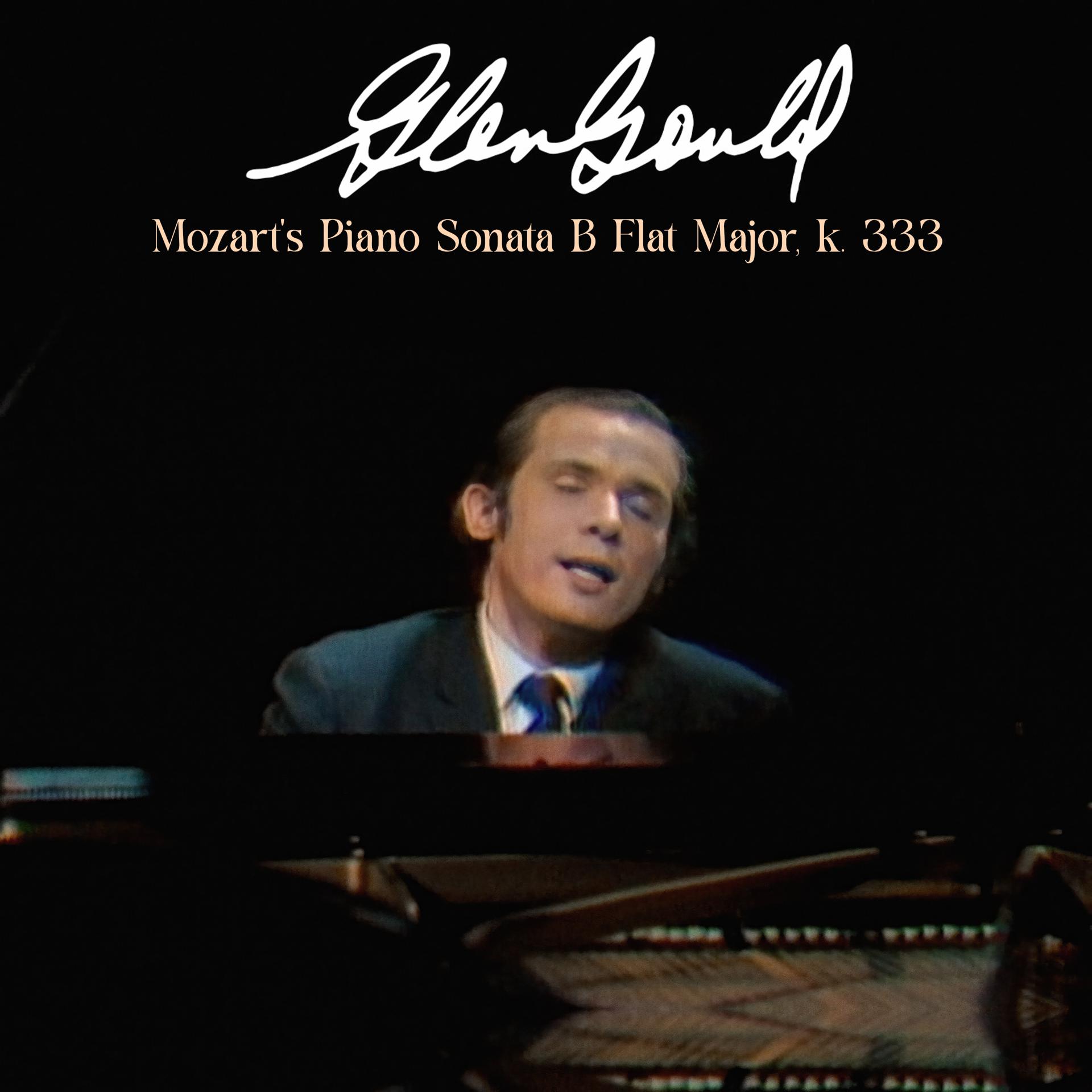 Постер альбома Mozart's Piano Sonata B Flat Major, k. 333