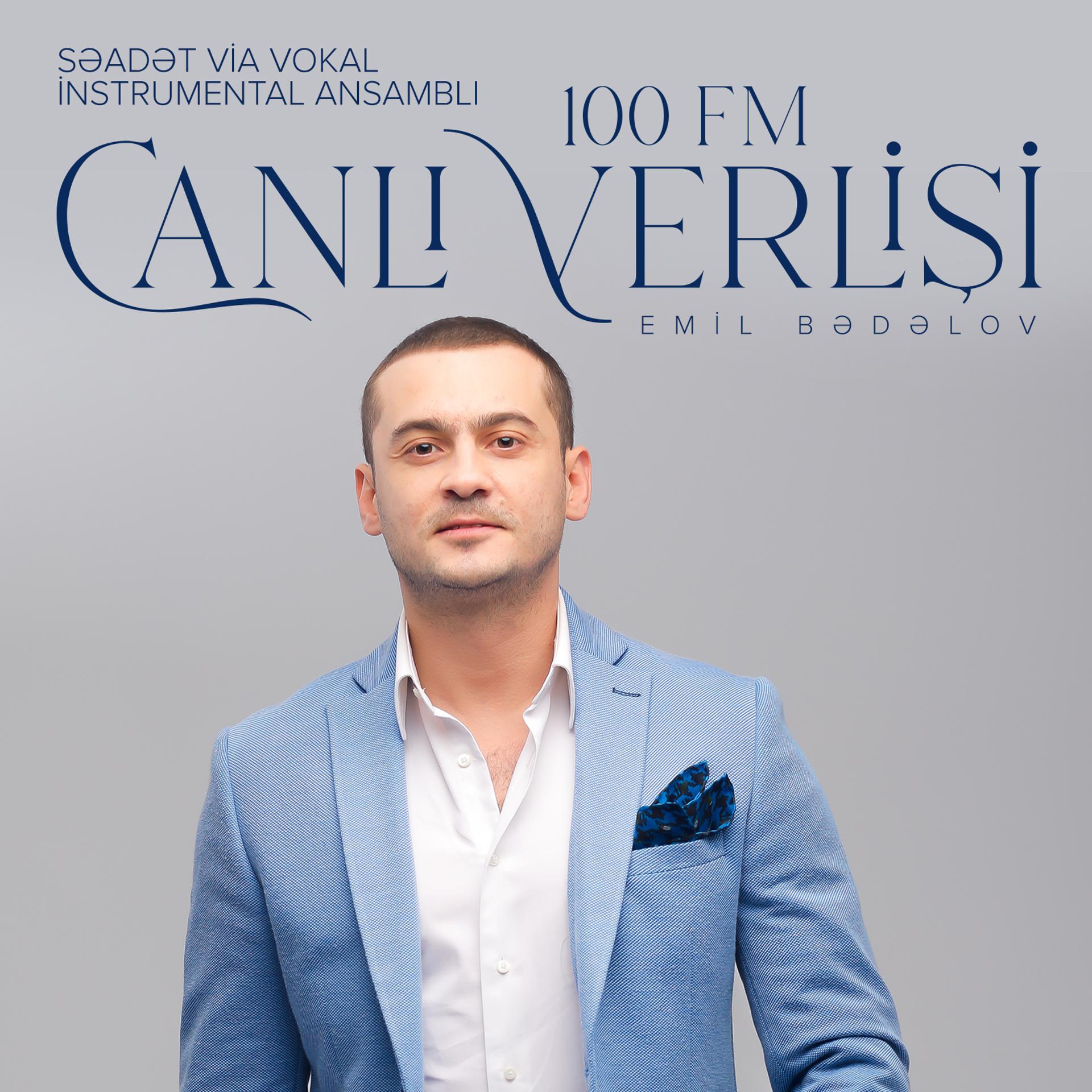 Постер альбома 100 Fm Canlı Verlişi