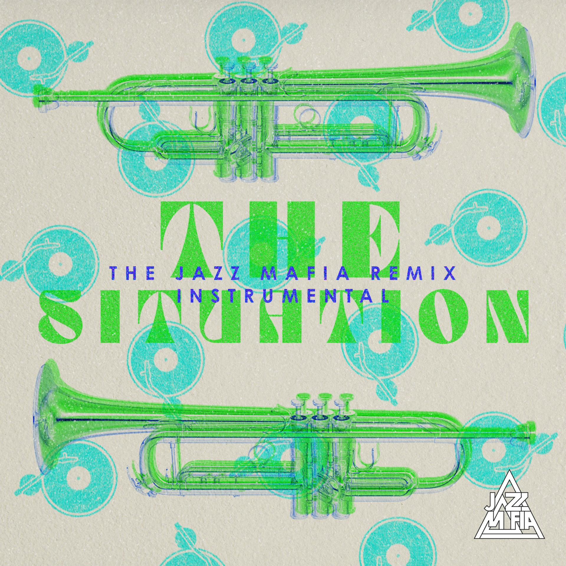 Постер альбома The Situation (Jazz Mafia Remix)