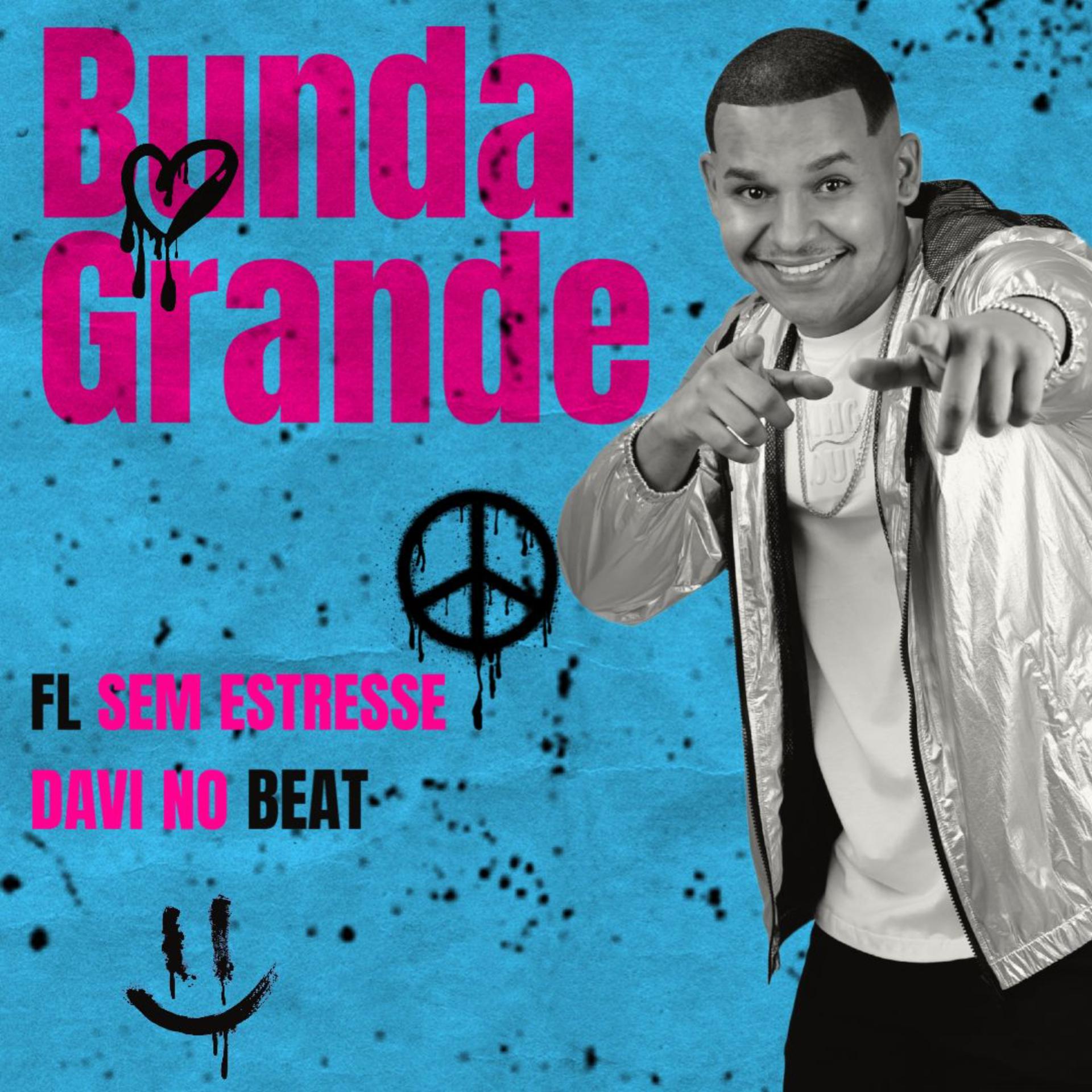 Постер альбома Bunda Grande