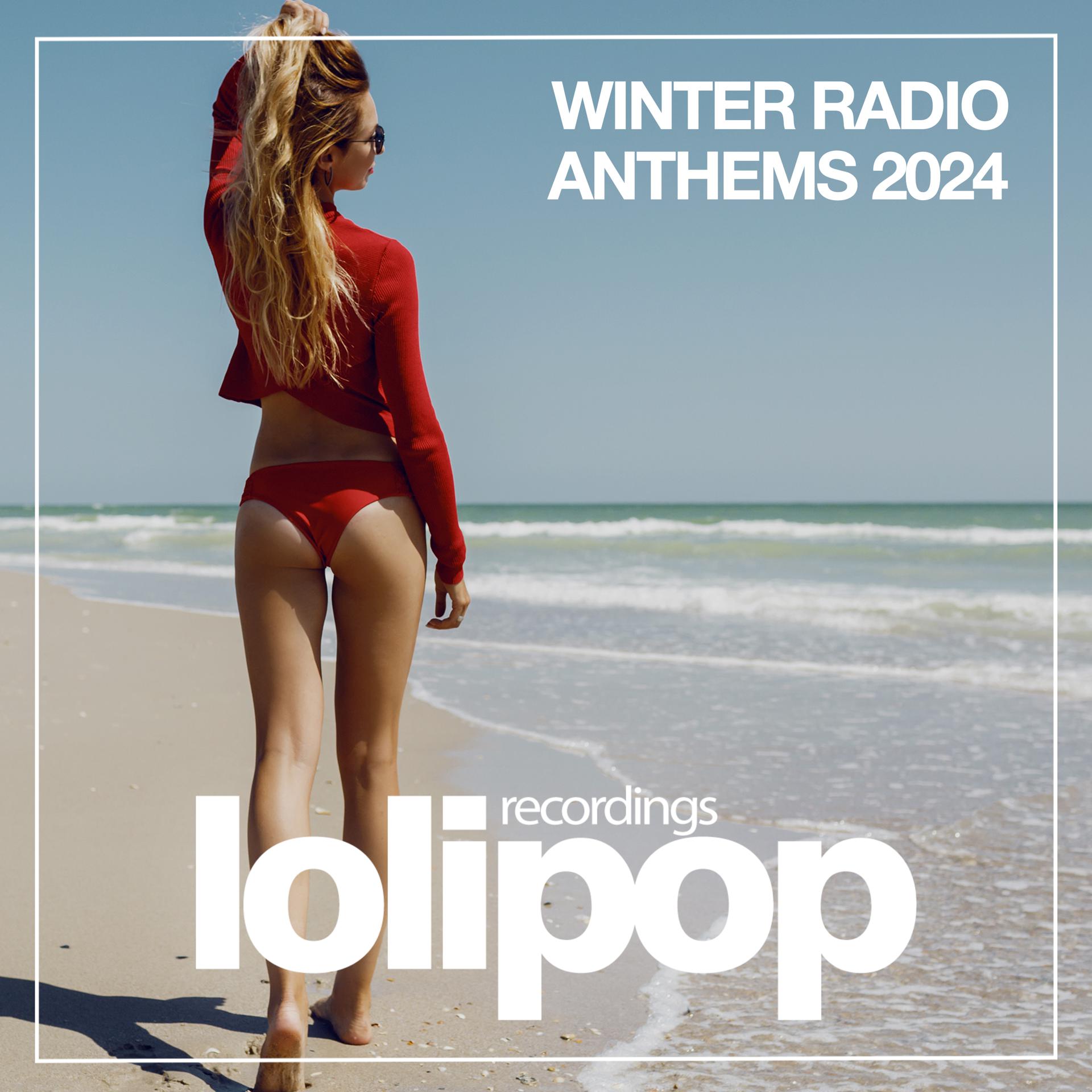 Постер альбома Winter Radio Anthems 2024