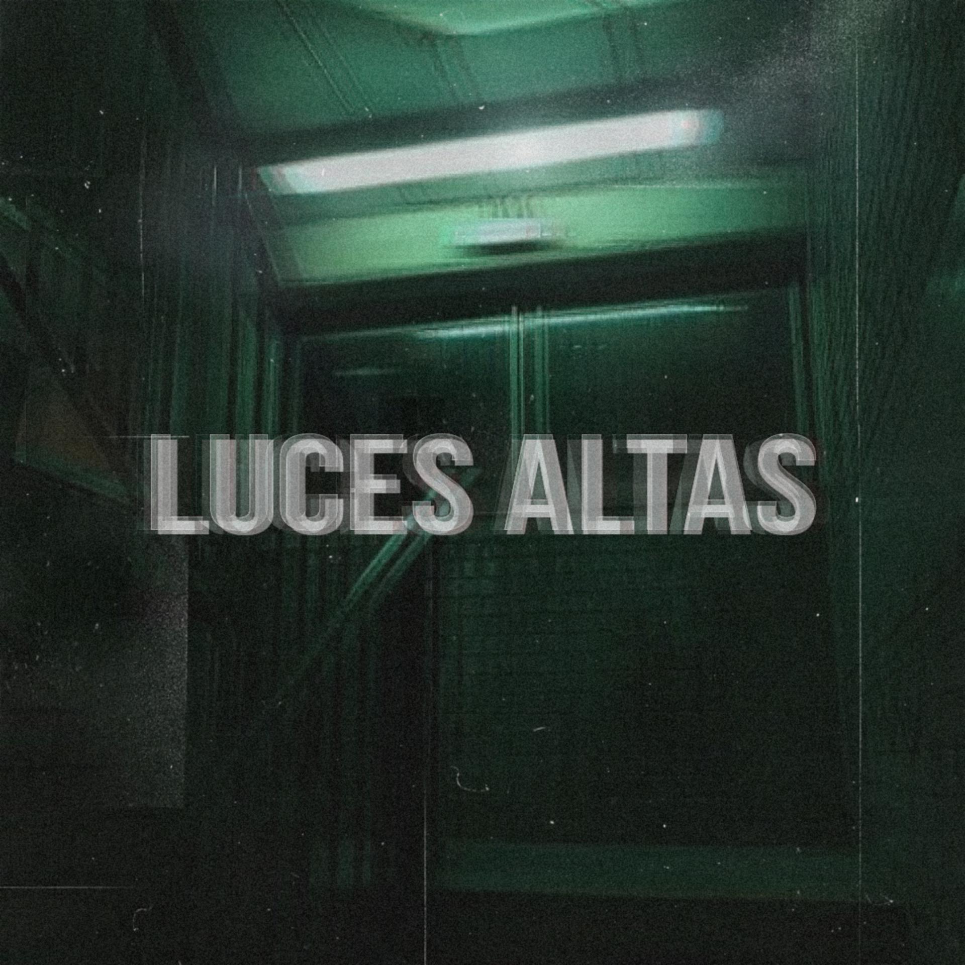 Постер альбома Luces Altas