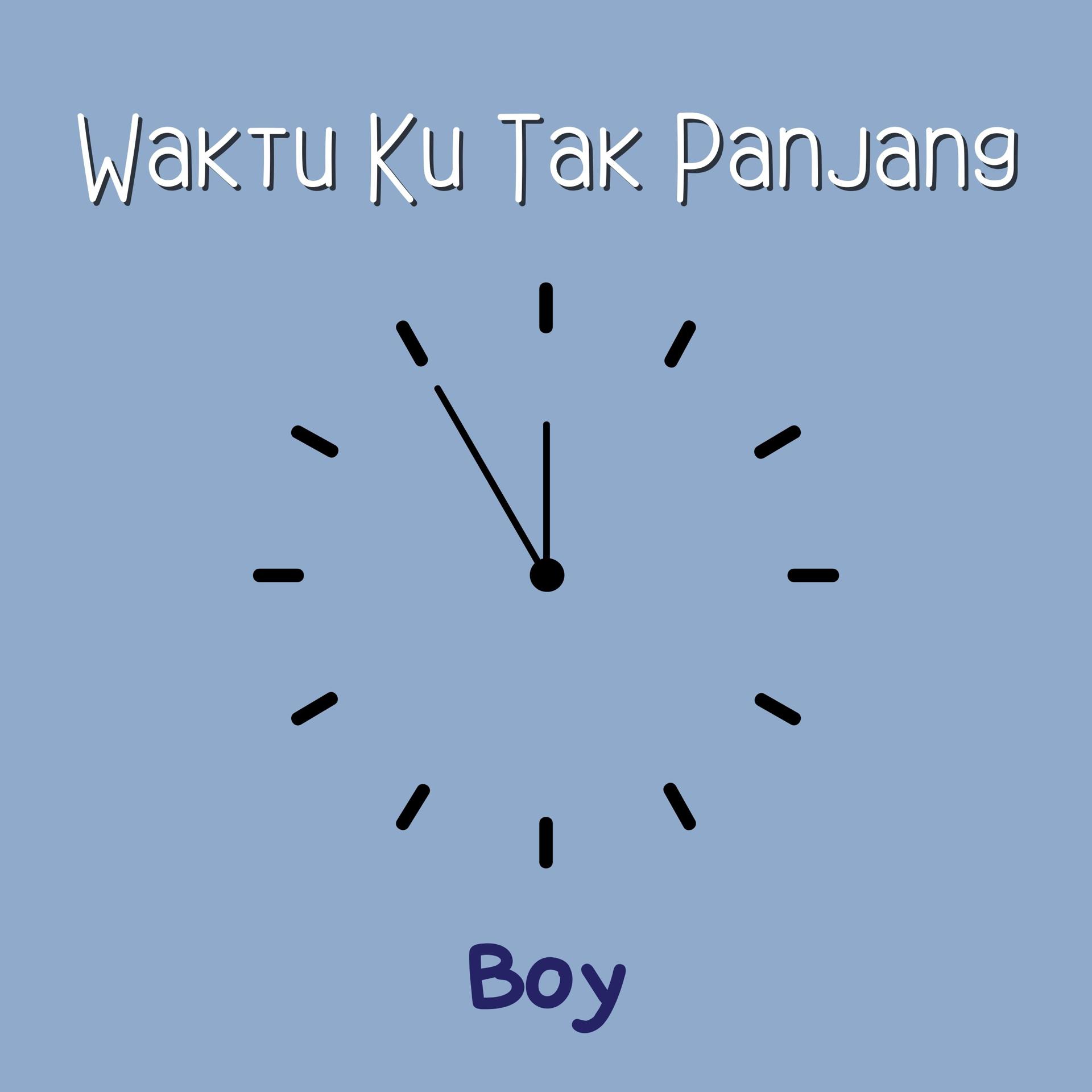 Постер альбома Waktu ku Tak Panjang