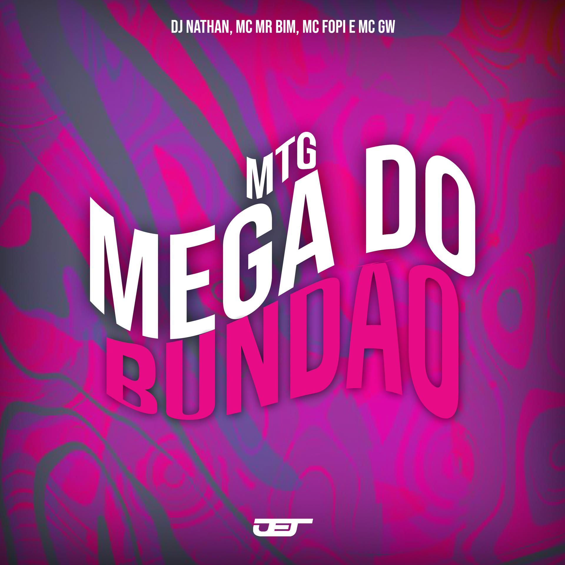 Постер альбома Mtg Mega do Bundao