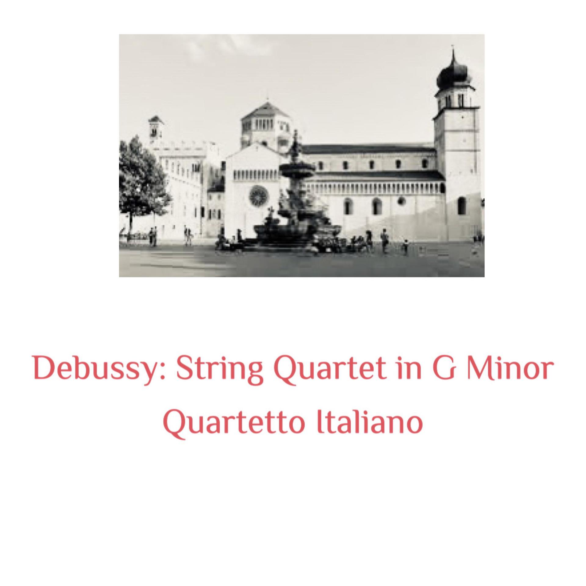Постер альбома Debussy: String Quartet in G Minor
