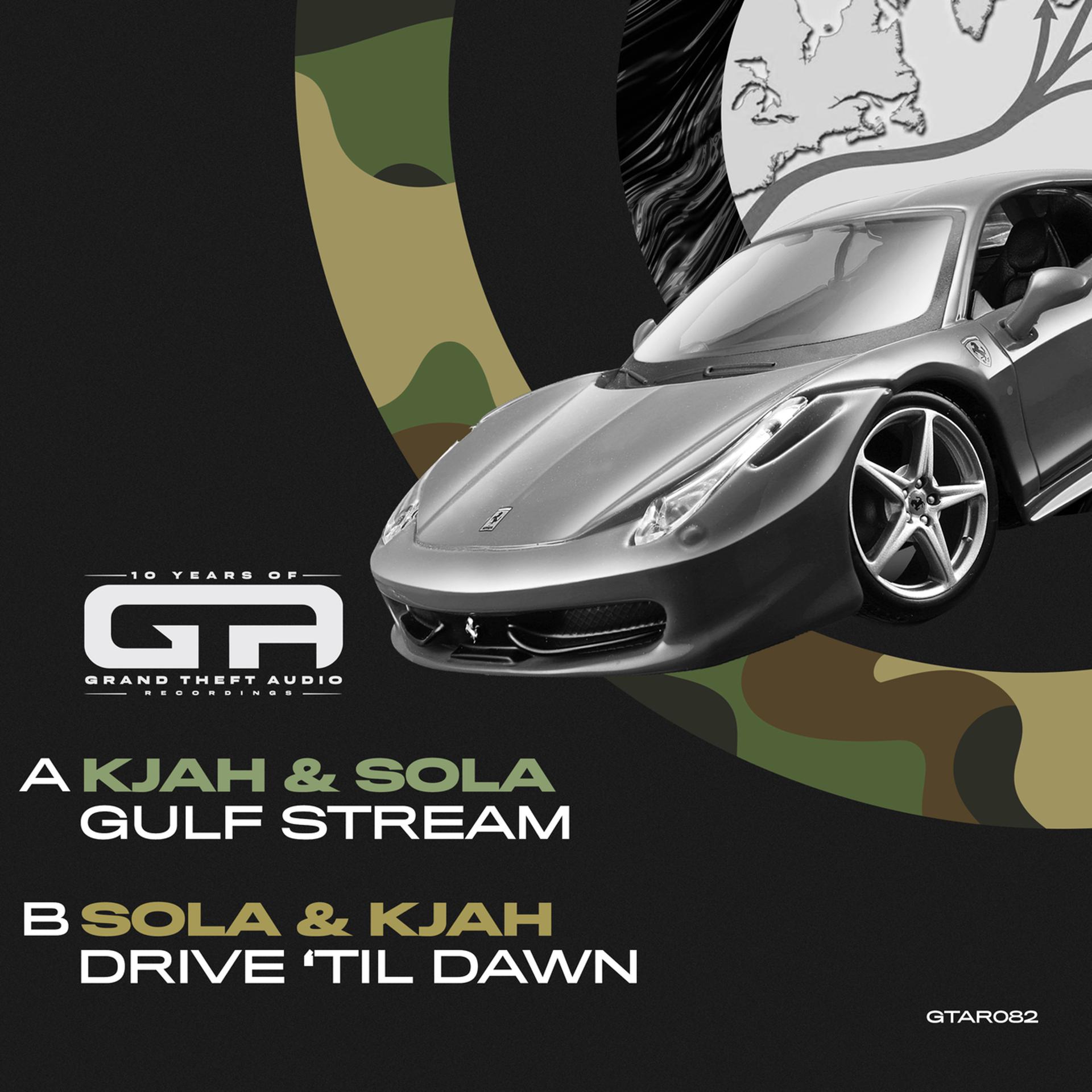 Постер альбома Gulf Stream / Drive 'Til Dawn