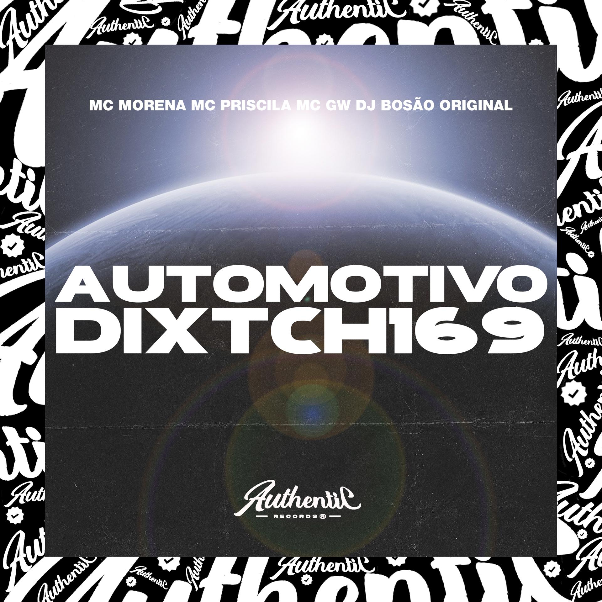Постер альбома Automotivo Dixtch169