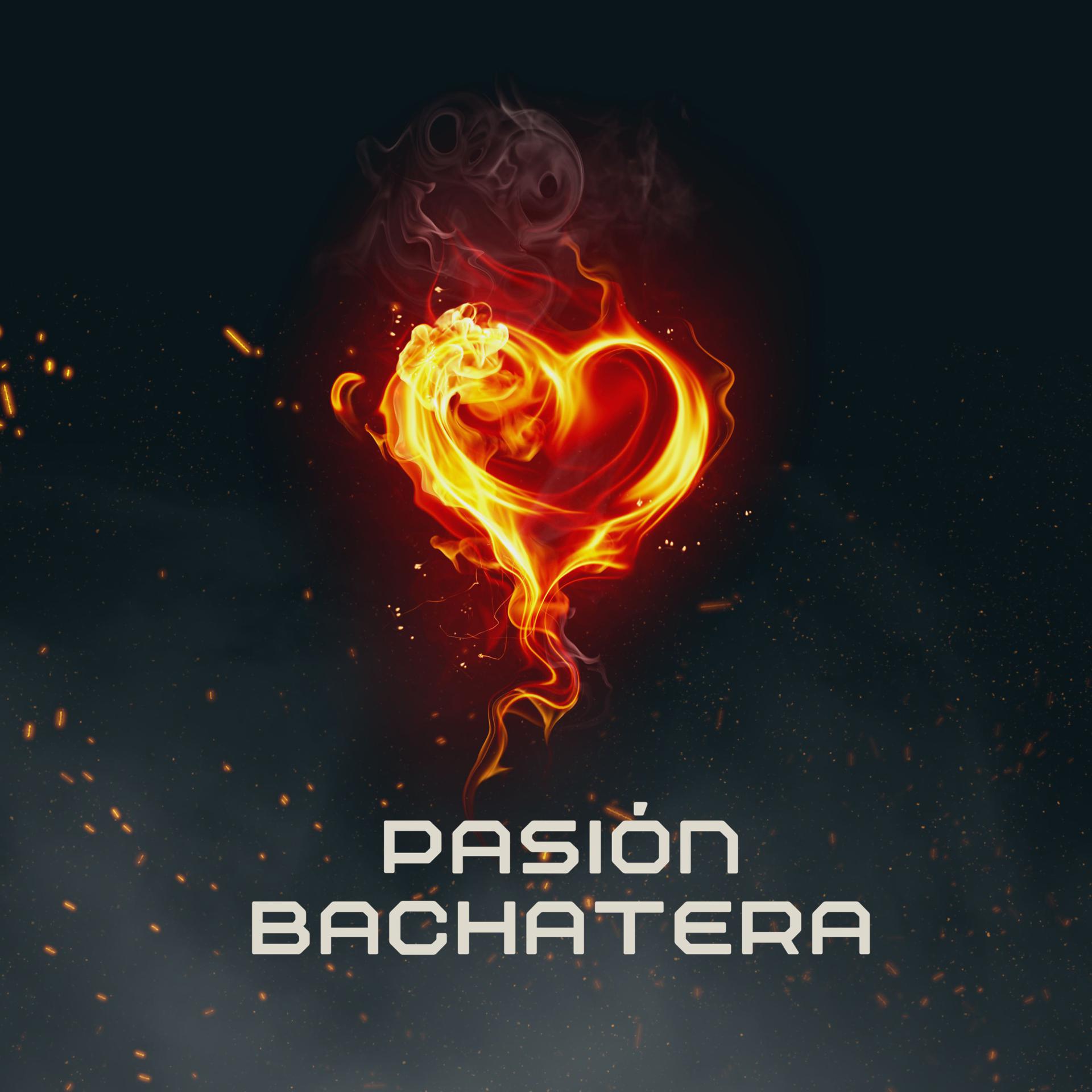 Постер альбома Pasión Bachatera