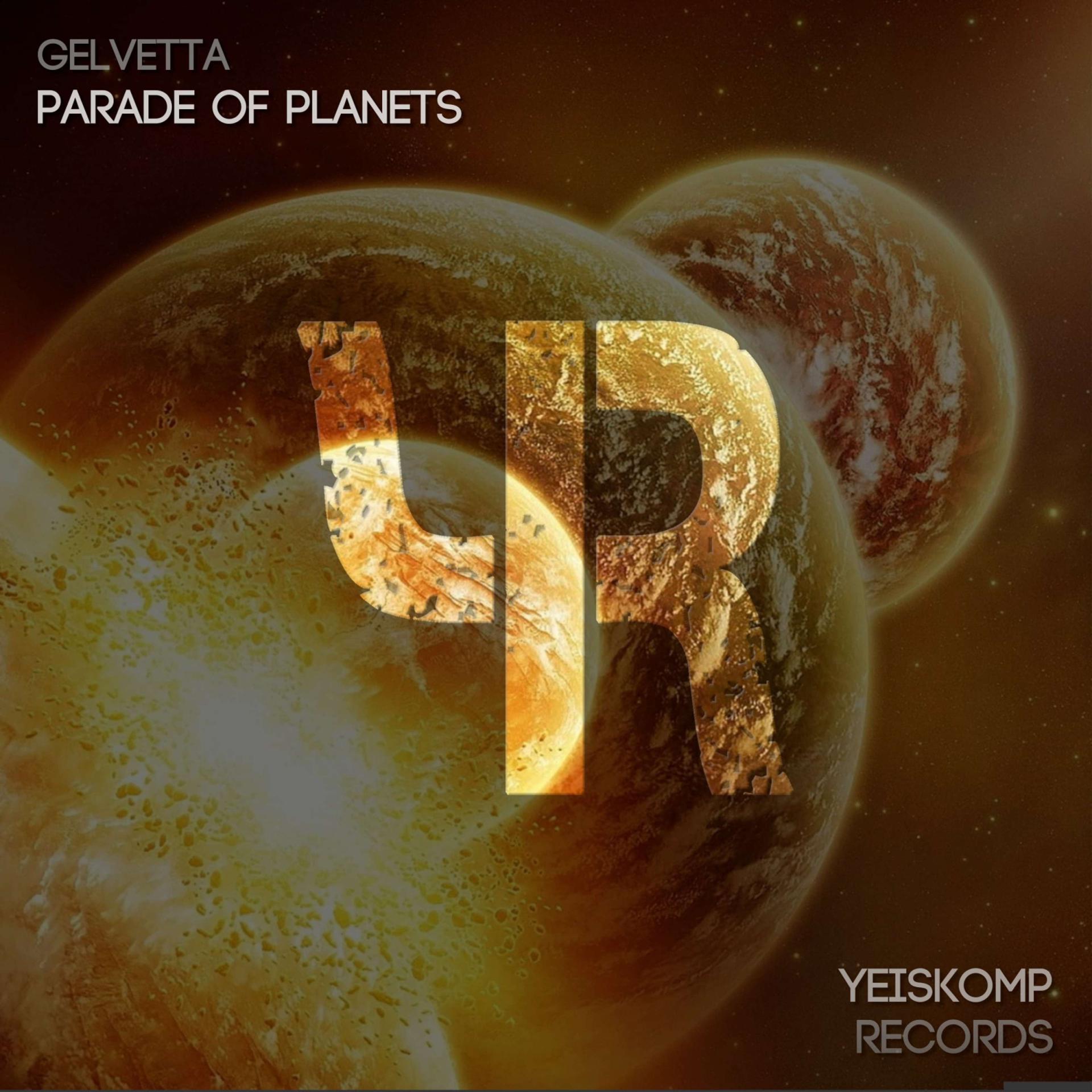 Постер альбома Parade Of Planets